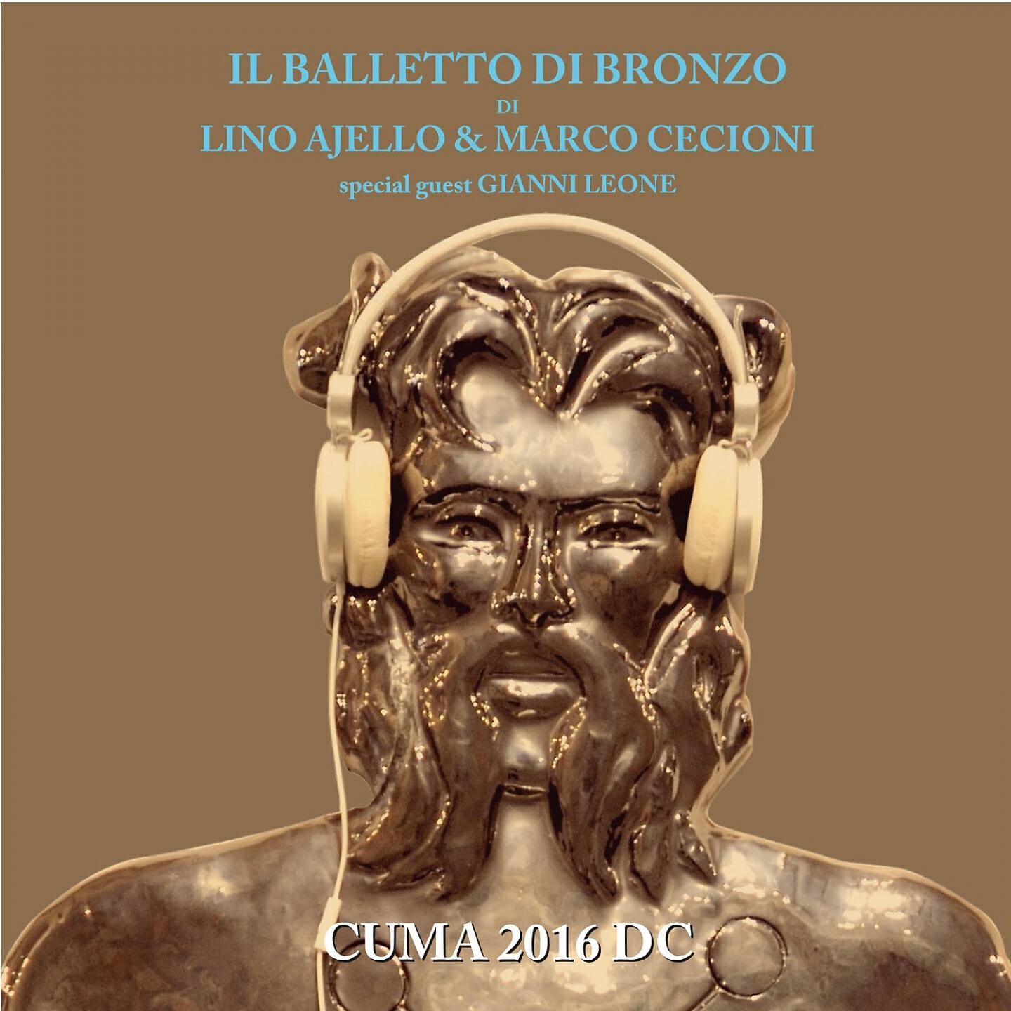 Il Balletto Di Bronzo Di Lino Ajello