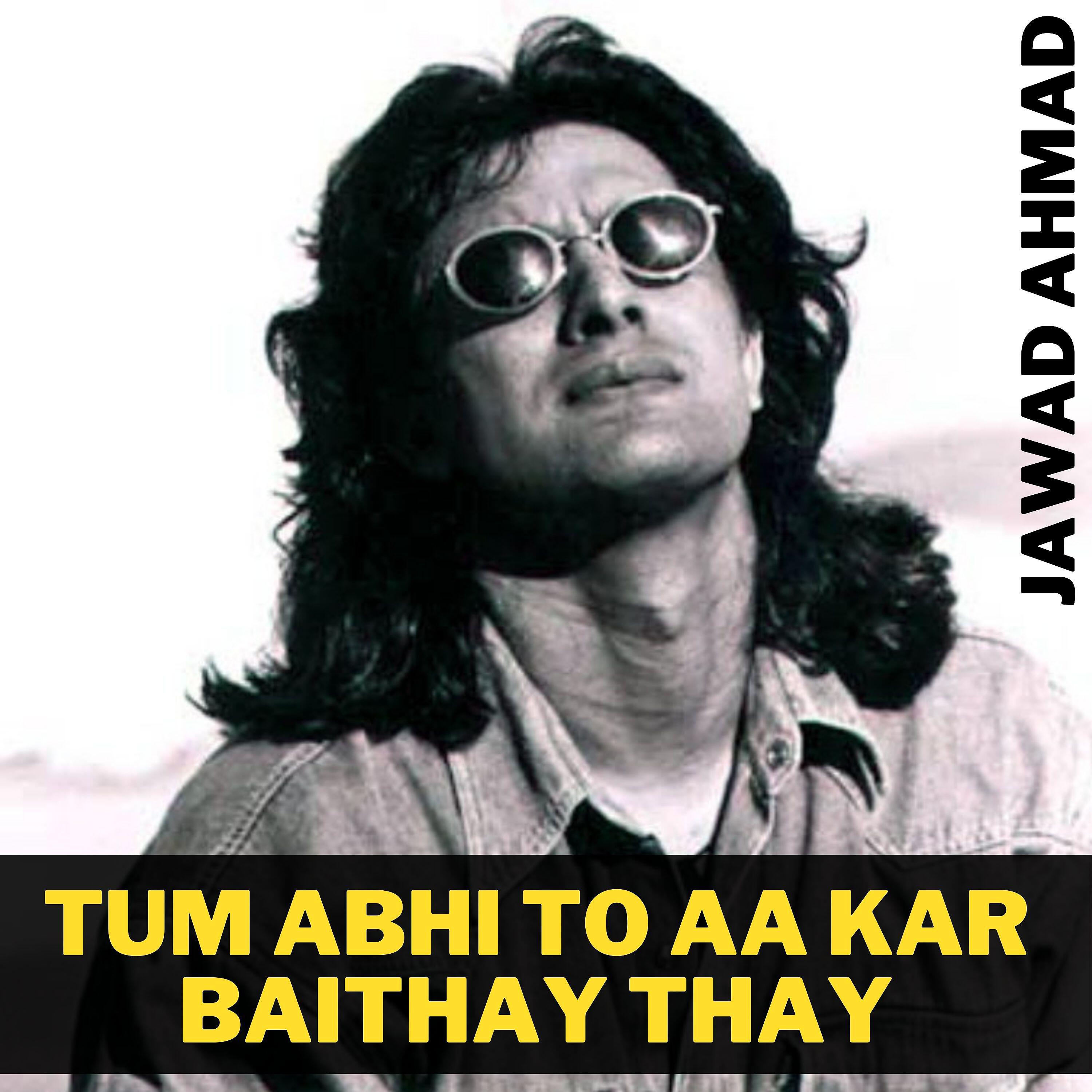 Релиз Tum Abhi To Aa Kar Baithay Thay
