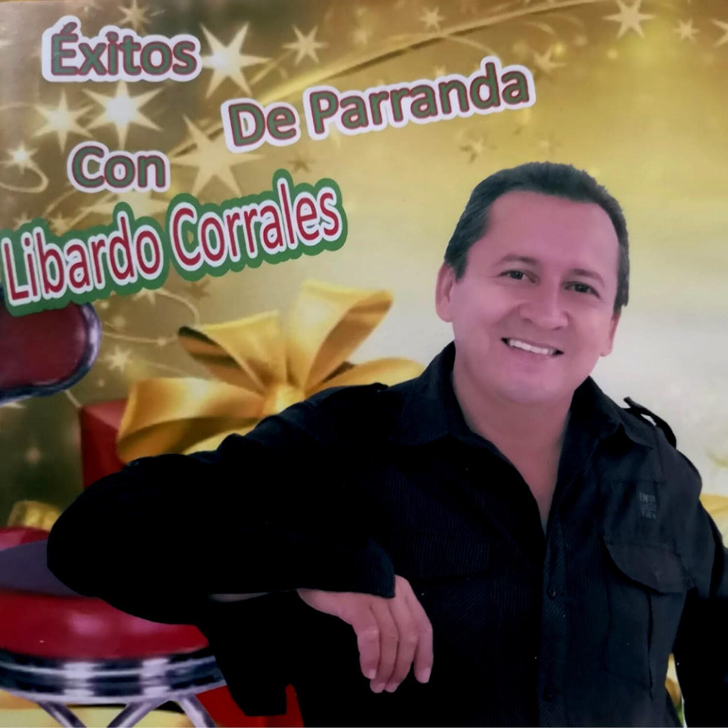 Релиз Éxitos de Parranda Con Libardo Corrales