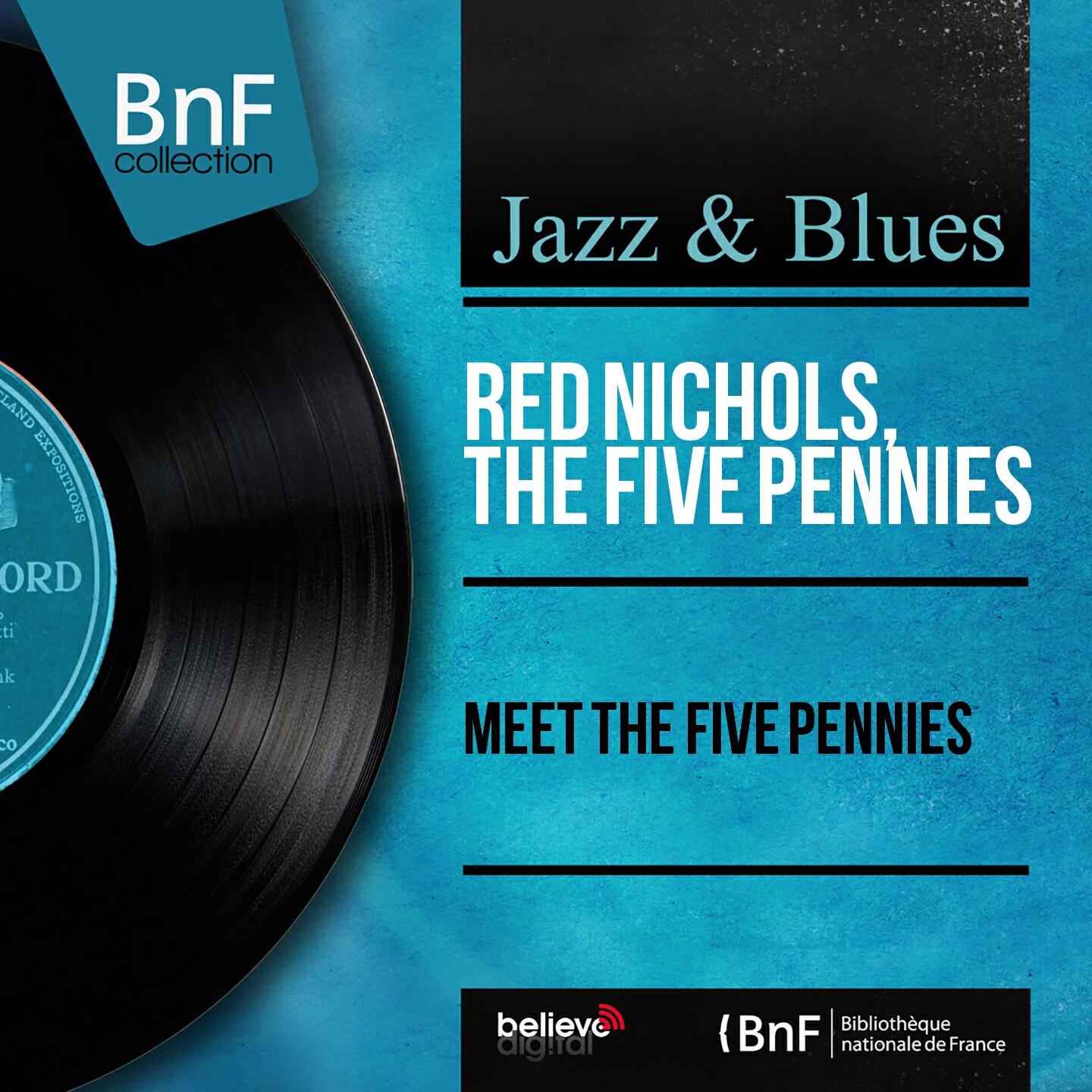 Релиз Meet the Five Pennies (Mono Version)