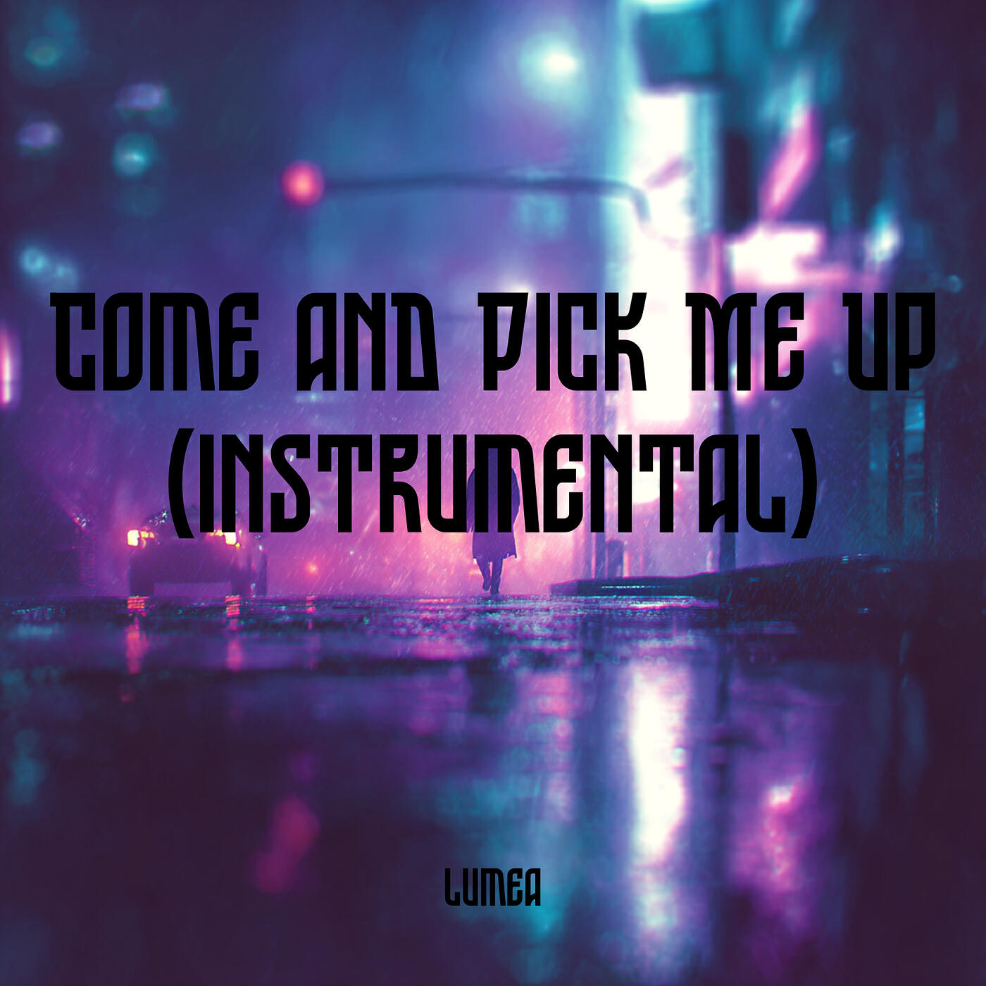 Релиз Come and Pick Me up (Instrumental)