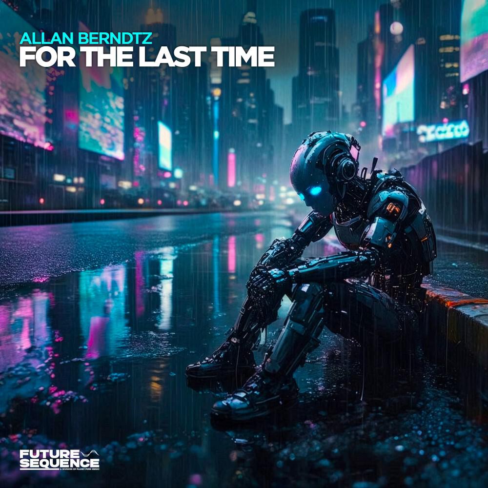 Релиз For The Last Time