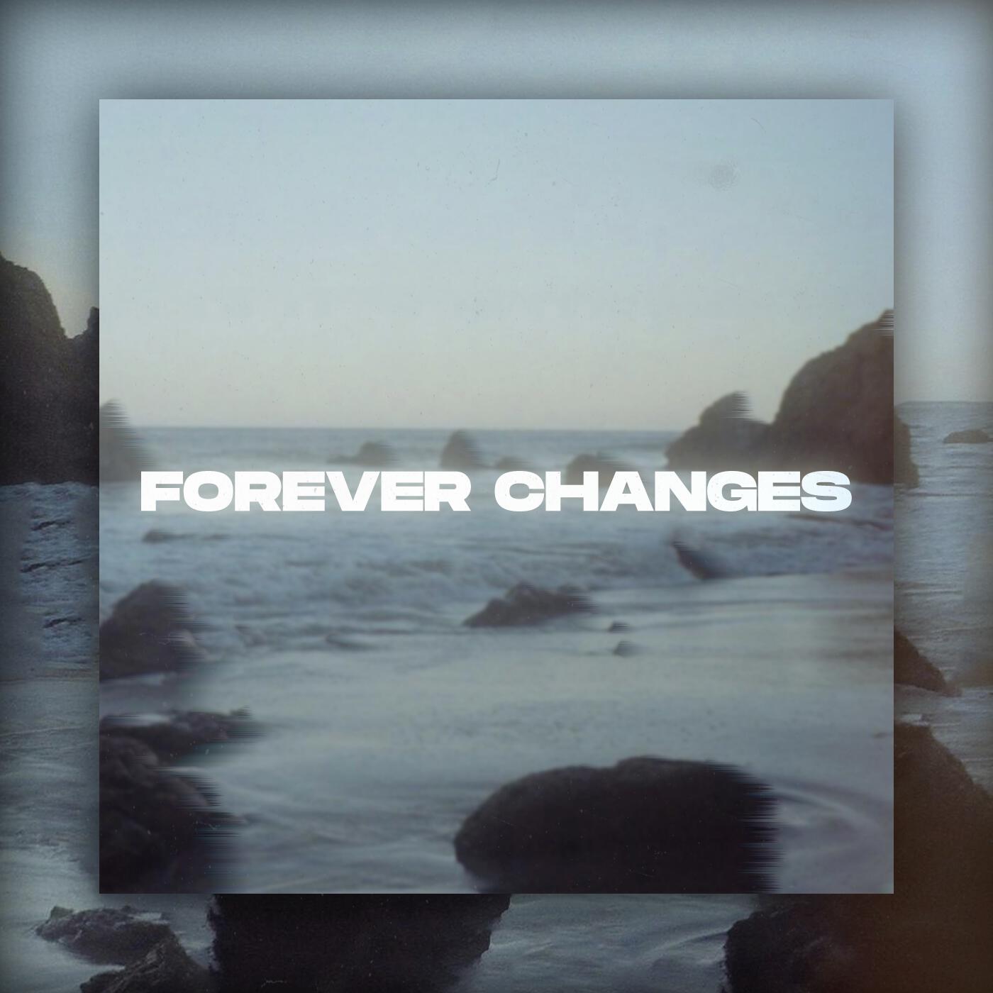 Релиз Forever Changes