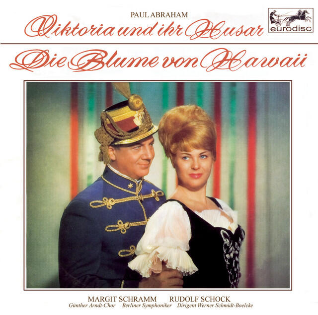 Релиз Paul Abraham: Viktoria und ihr Husar/Blume von Hawaii