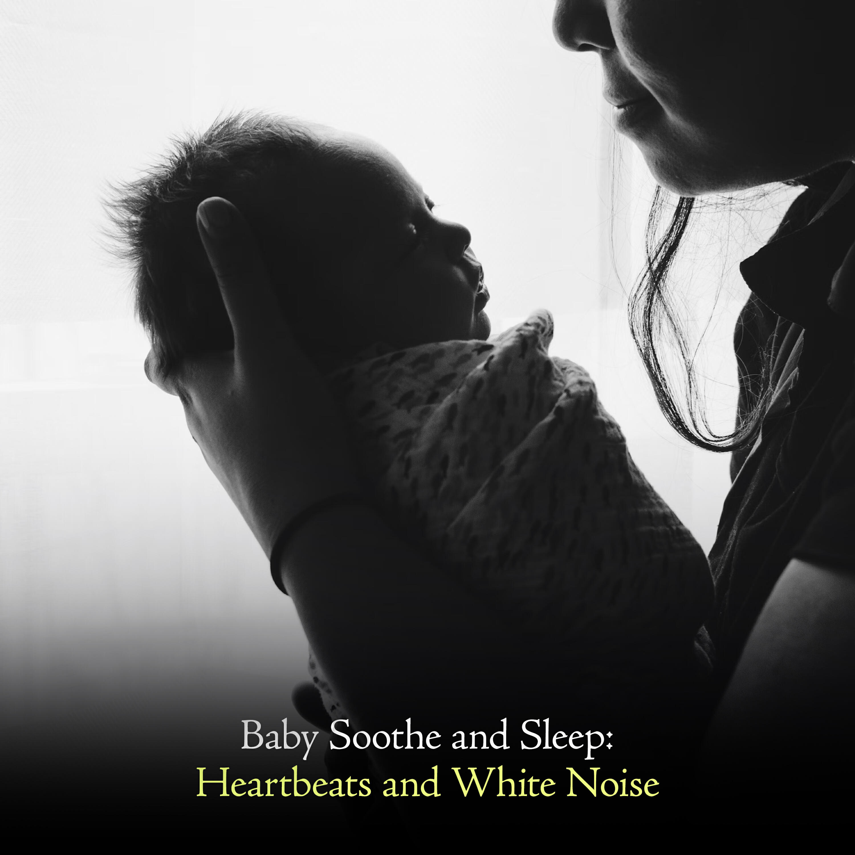 Релиз Baby Soothe and Sleep: Heartbeats and White Noise