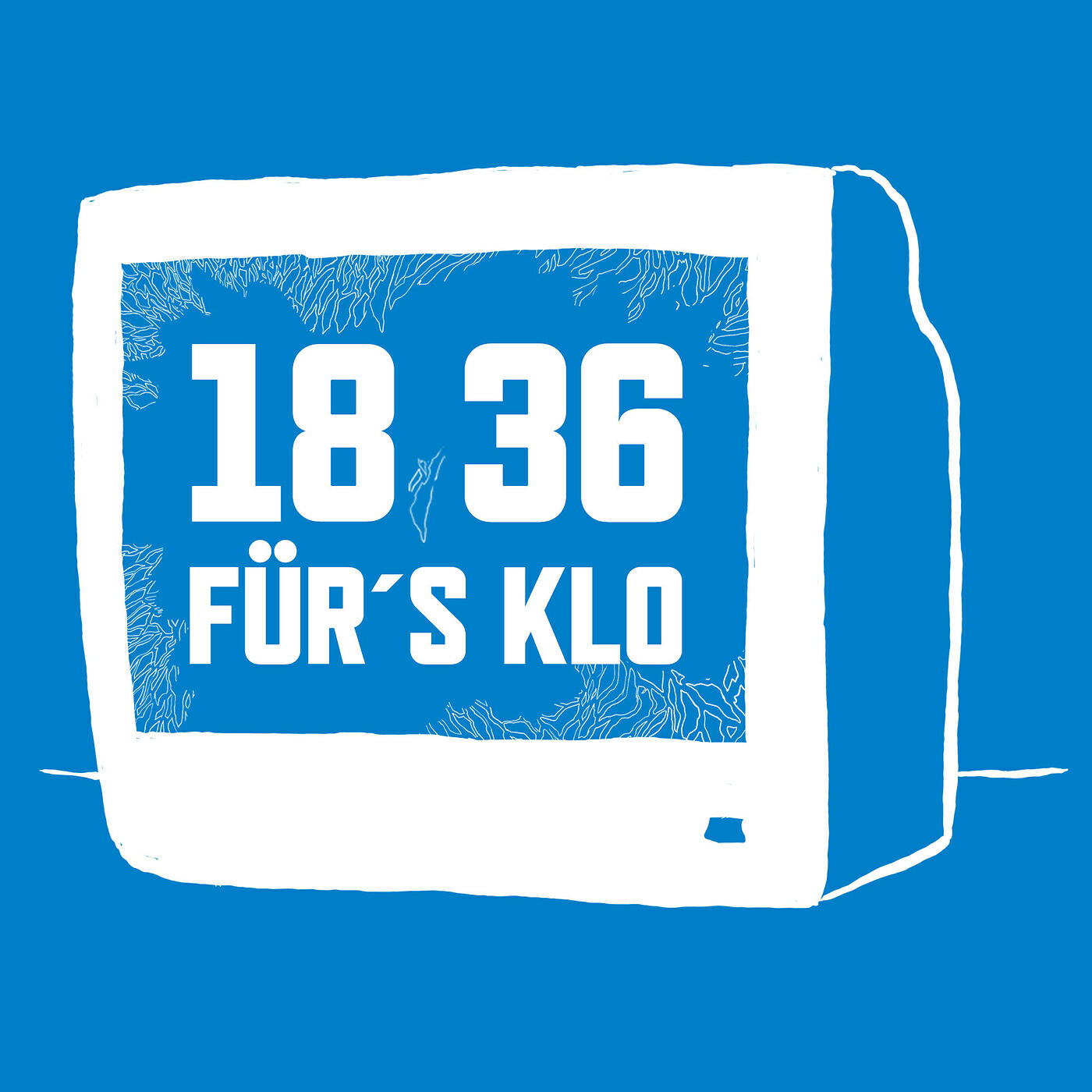 Релиз 18,36 Für´S Klo