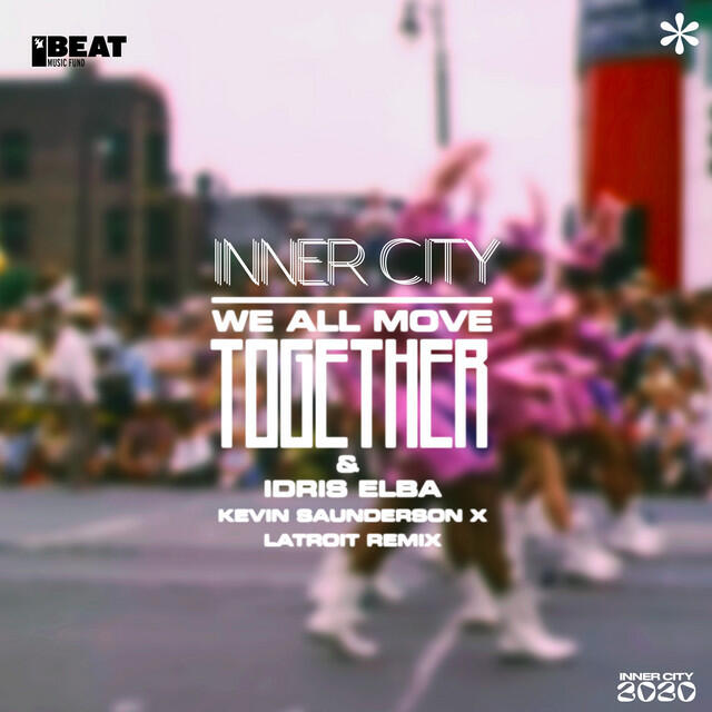 Релиз We All Move Together (Kevin Saunderson x Latroit Remix)