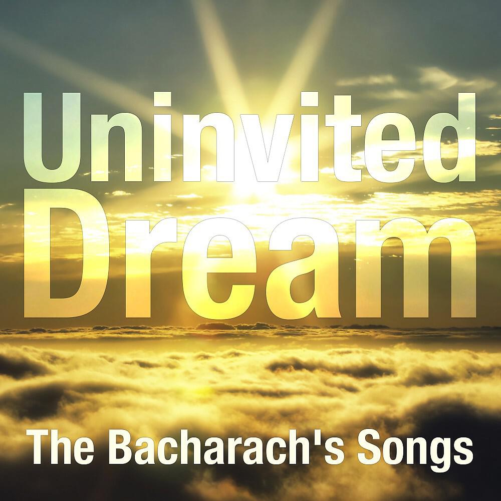 Релиз Uninvited Dream (The Bacharach's Songs)