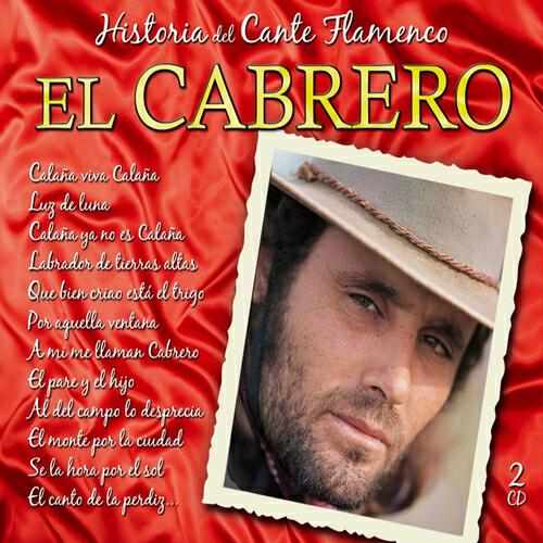 Релиз Grandes del Cante Flamenco : El Cabrero