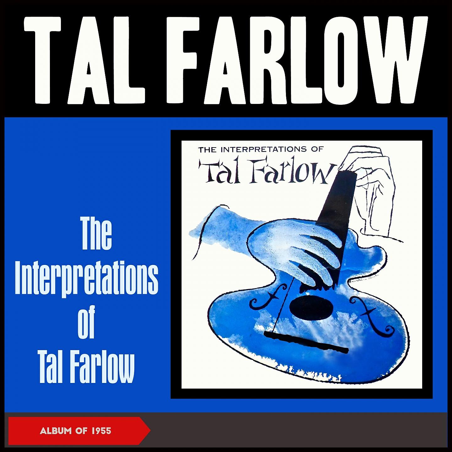 Релиз The Interpretations of Tal Farlow
