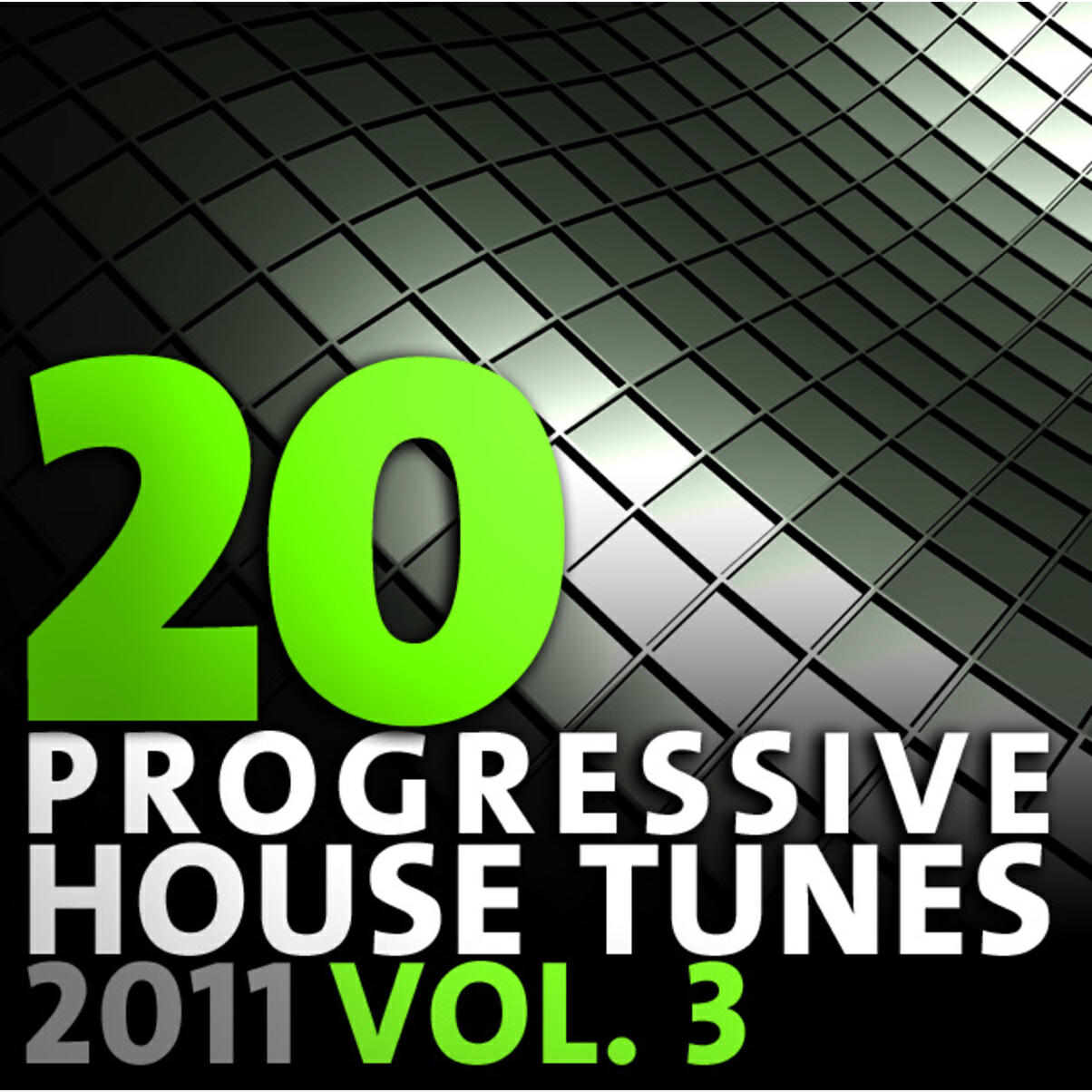 Релиз 20 Progressive House Tunes 2011, Vol. 3