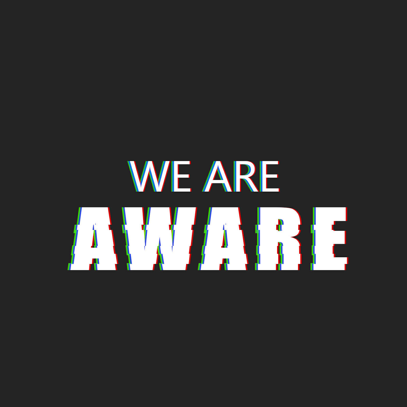 Релиз We Are Aware