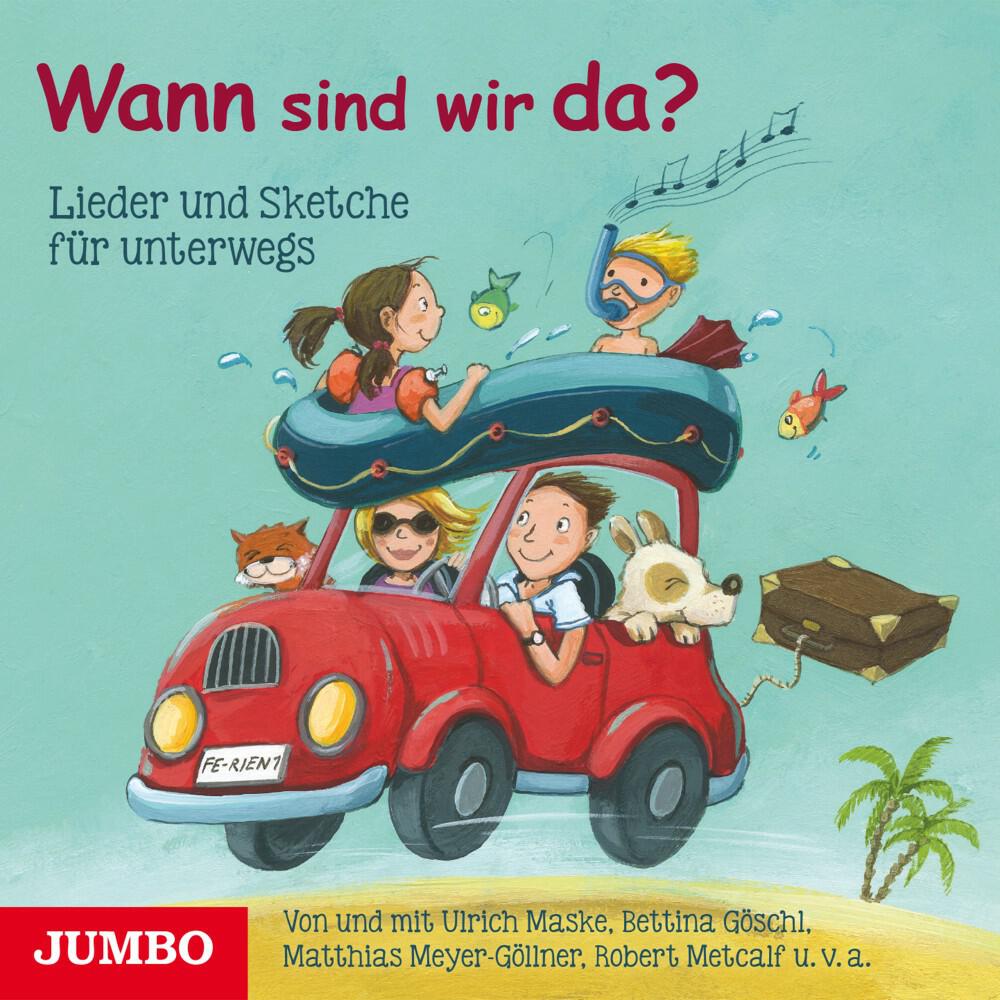 Релиз Wann sind wir da? (Lieder und Sketche für unterwegs)