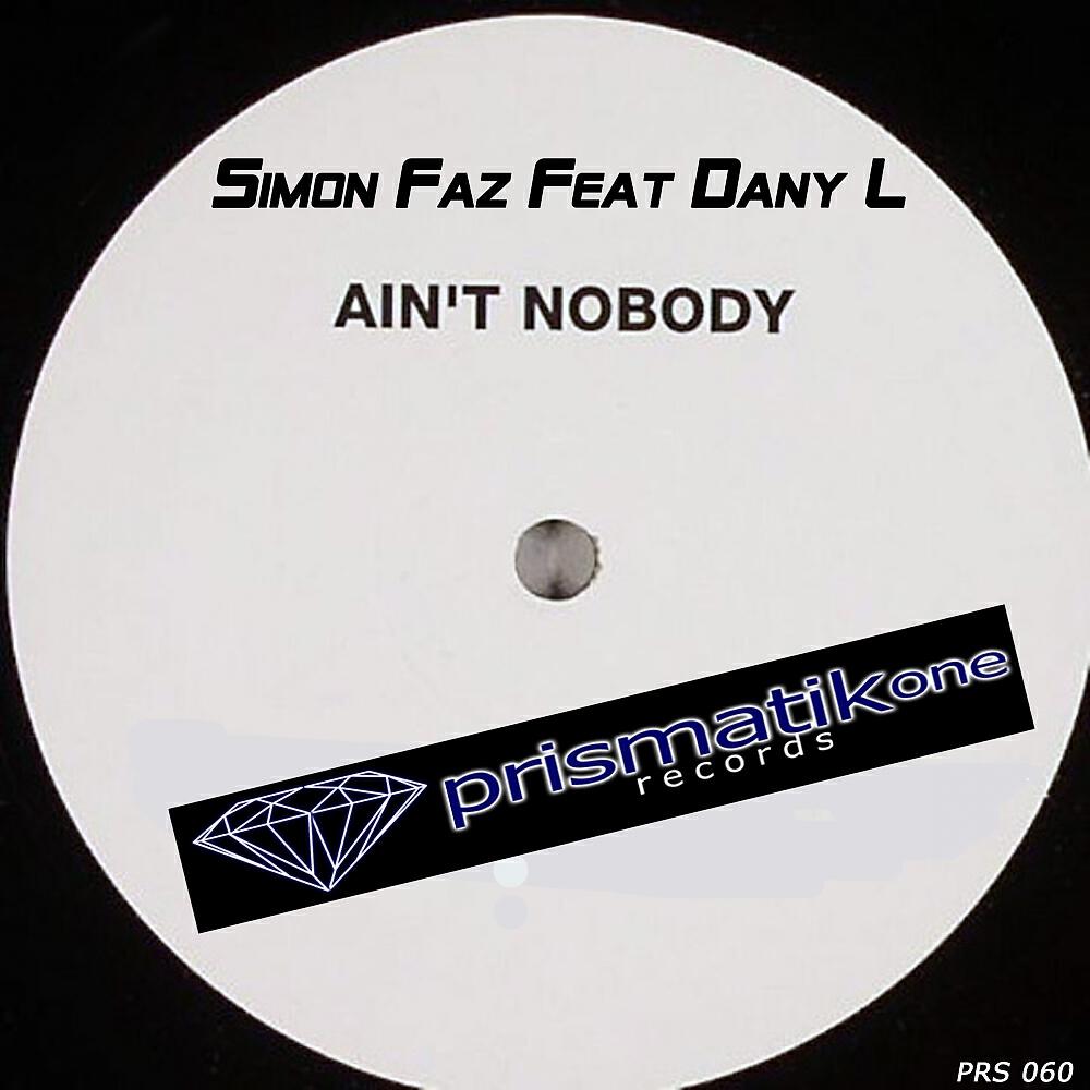 Релиз Ain't Nobody