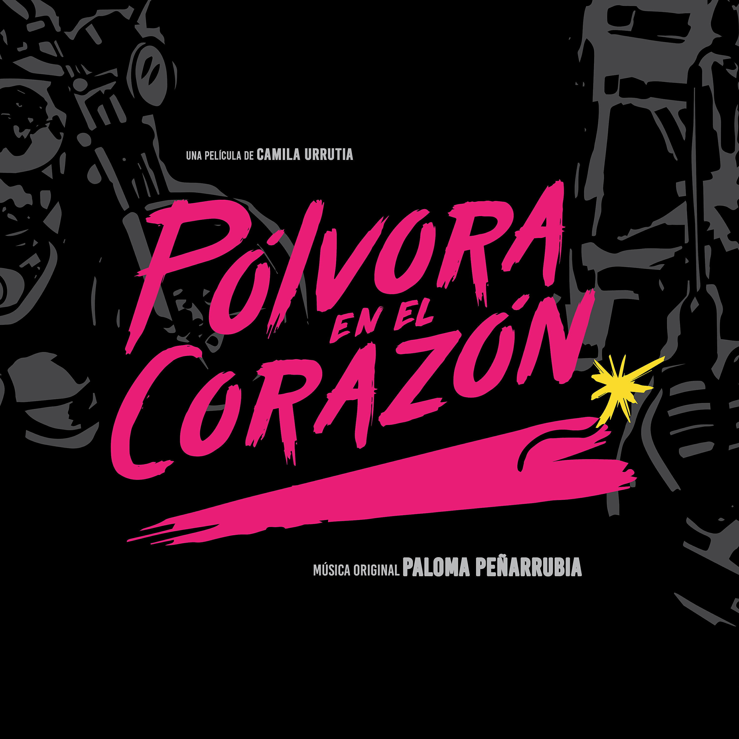 Релиз Pólvora En El Corazón (Original Motion Picture Soundtrack)