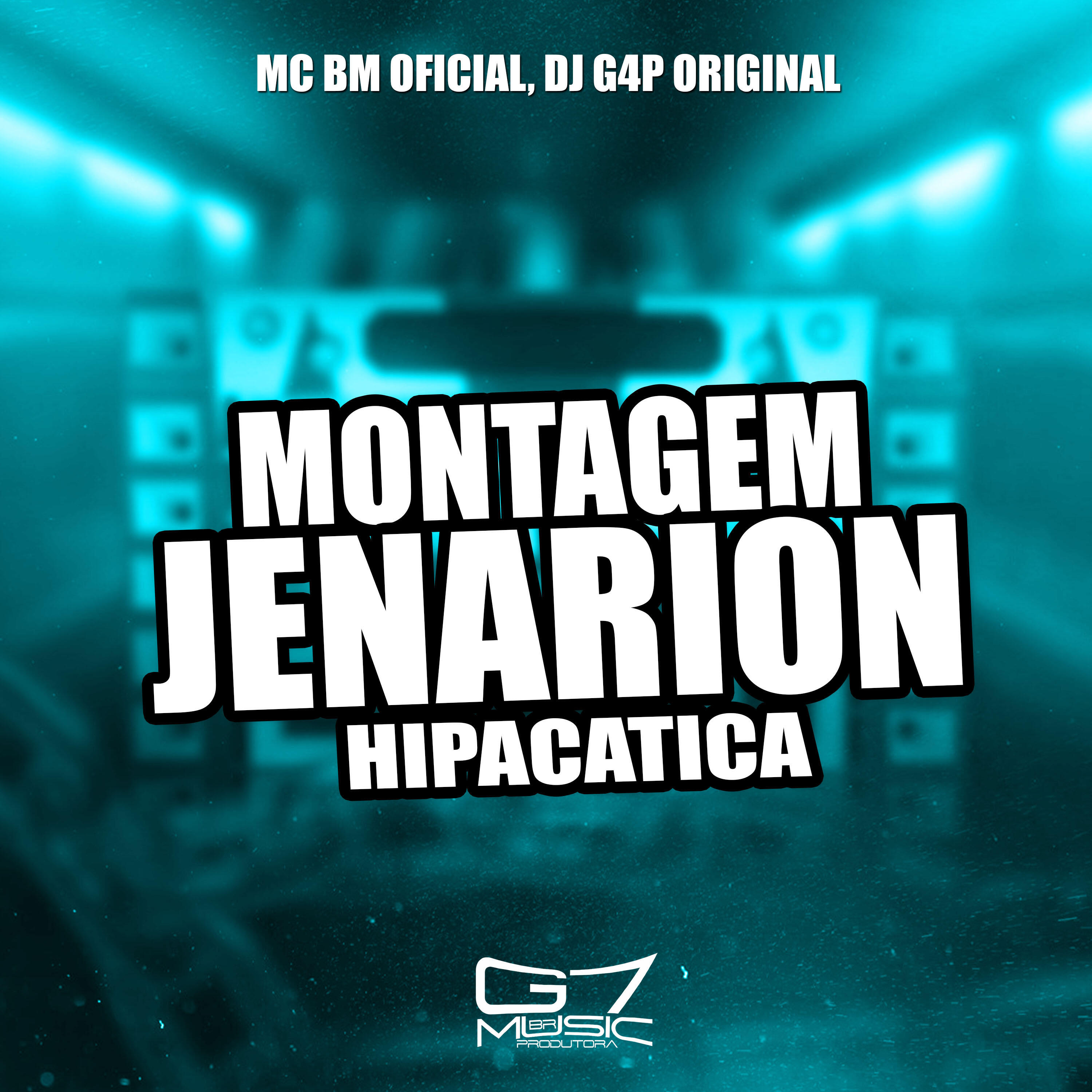 Скачать песню Mc bm oficial, DJ G4P ORIGINAL - Montagem Jenarion Hipacatica бесплатно в MP3 для Android и iOS