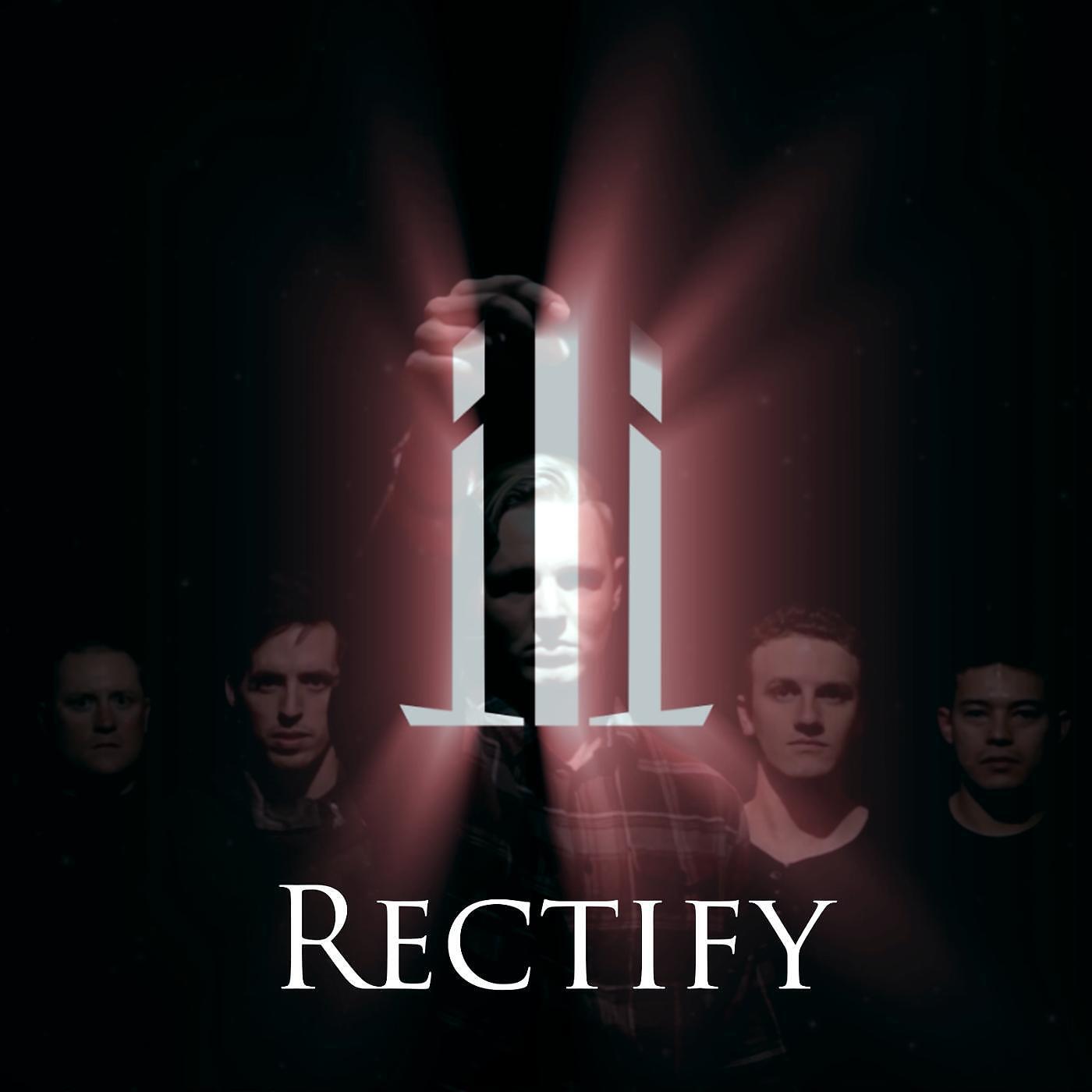 Релиз Rectify
