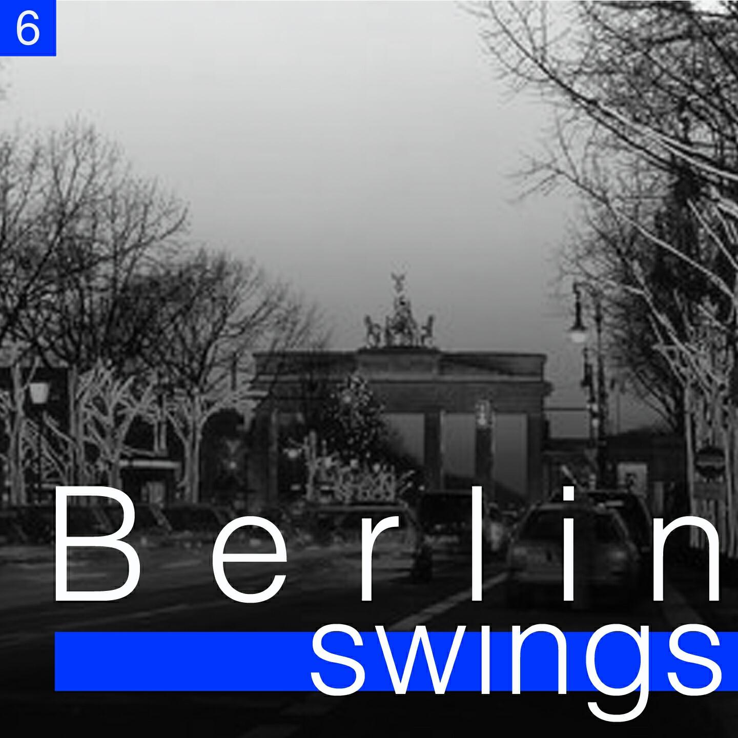 Релиз Berlin Swings, Vol. 6 (Die goldene Ära deutscher Tanzorchester)