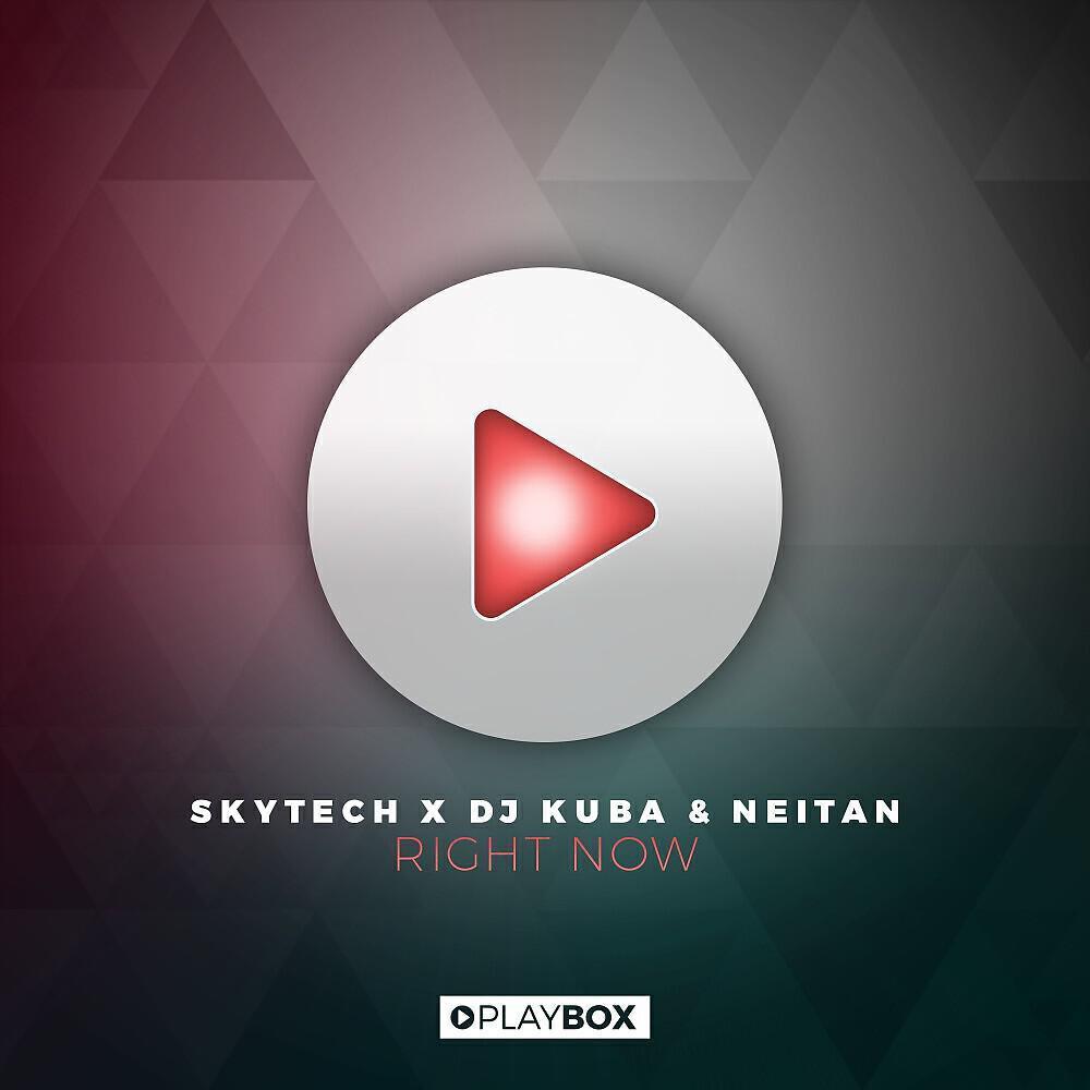 Skytech X DJ Kuba & Neitan