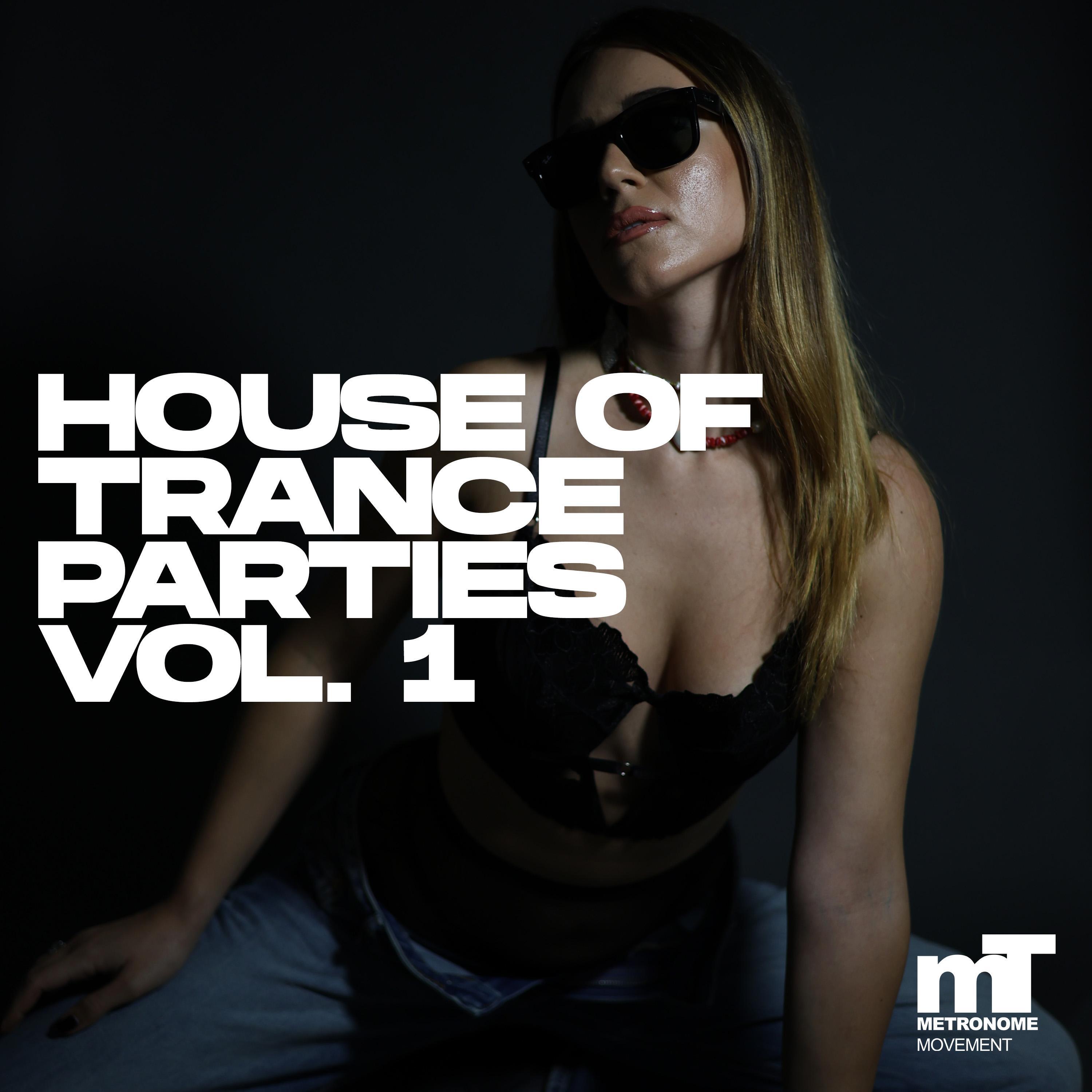 Релиз House Of Trance Parties Vol. 1