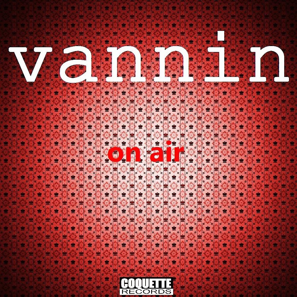 Альбом On Air исполнителя Vannin