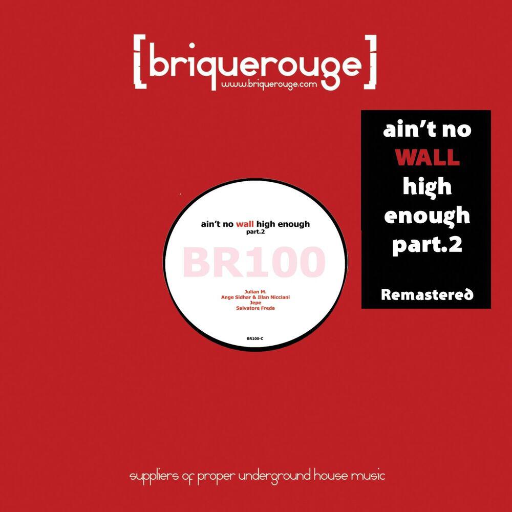 Релиз Ain't No Wall High Enough, Pt. 2