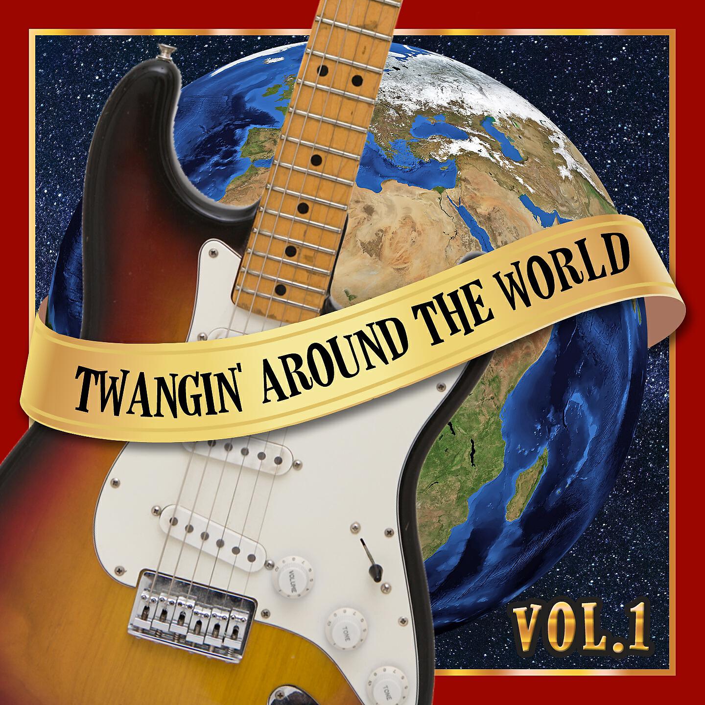 Релиз Twangin' around the world (vol 1)