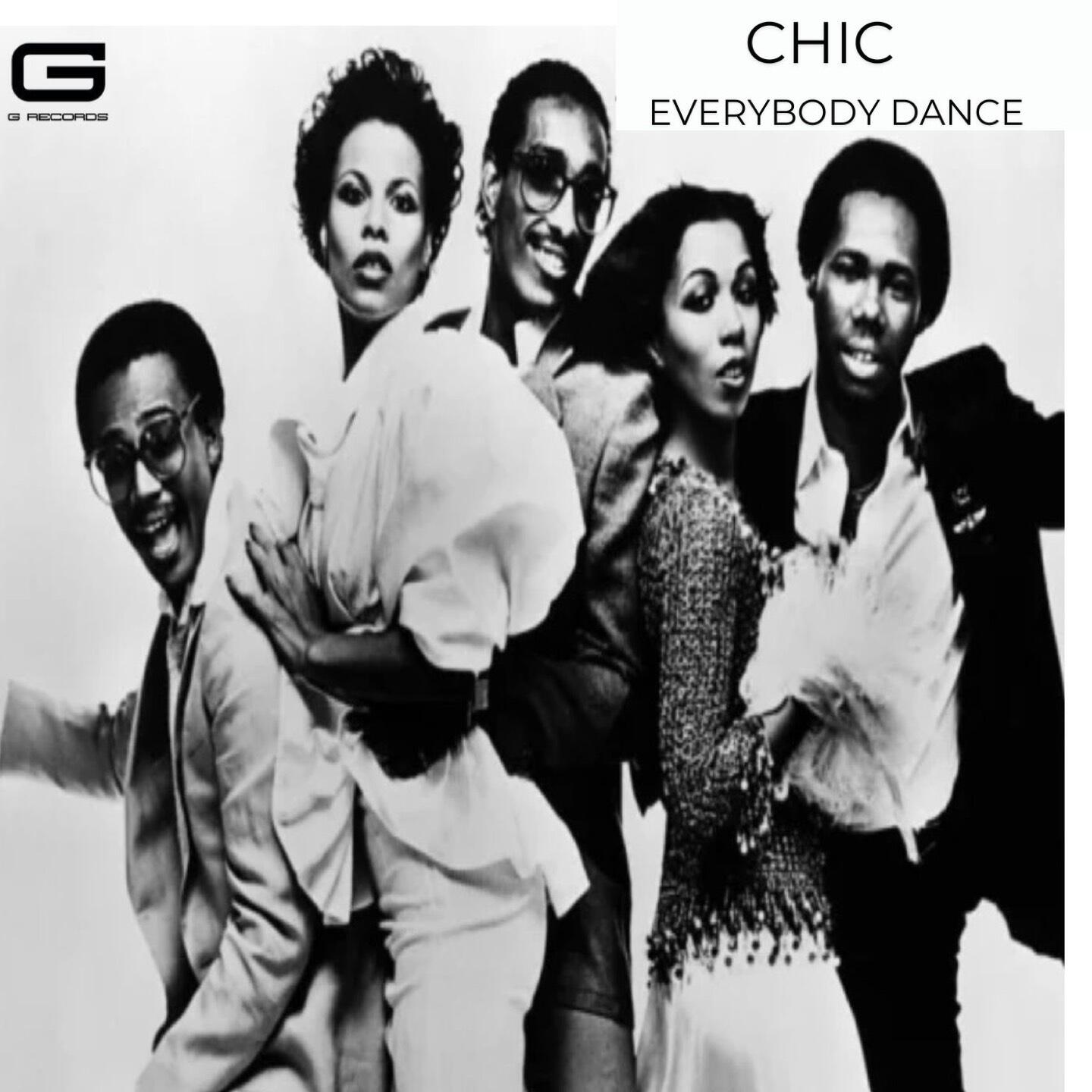 Постер альбома Chic Everybody dance