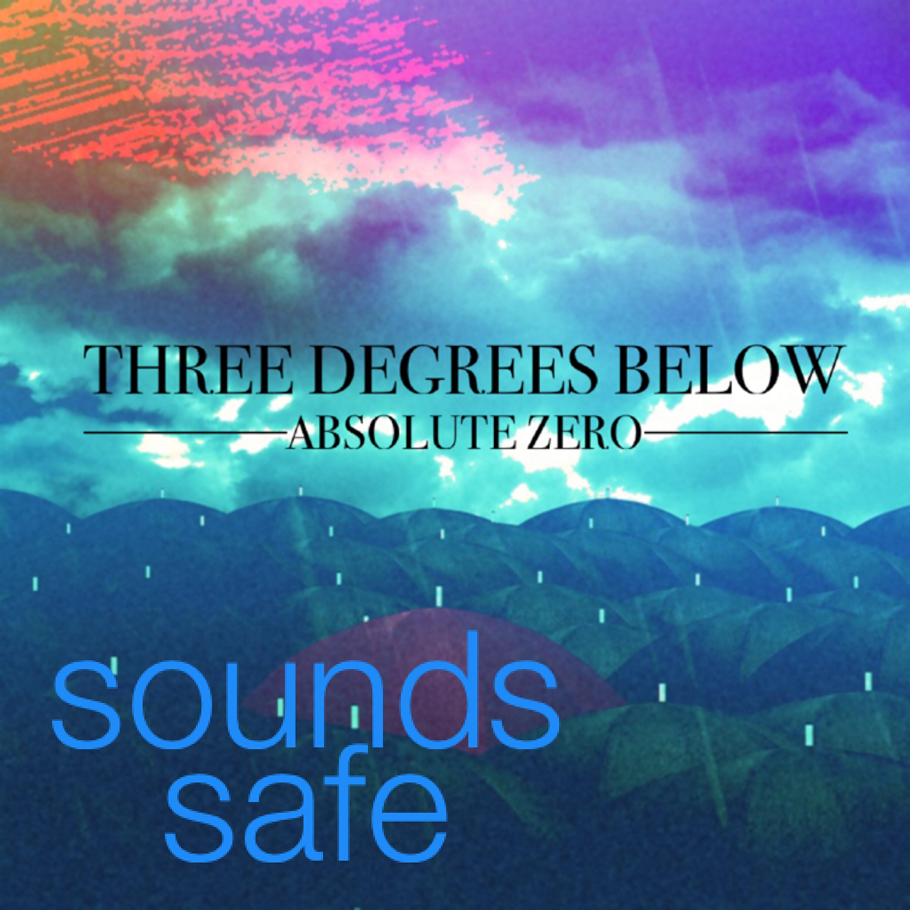 Релиз Three Degrees Below Absolute Zero