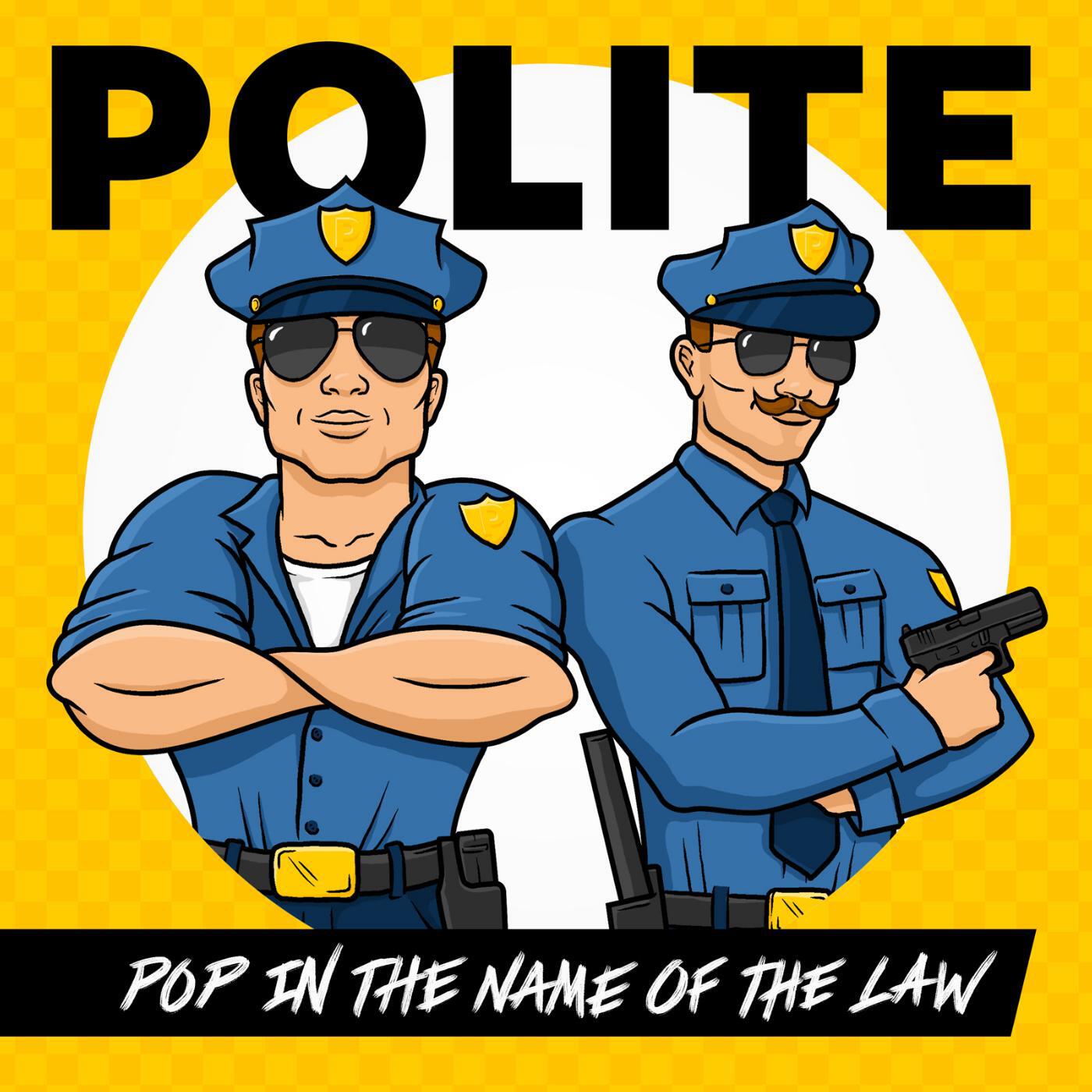 Релиз Pop in the Name of the Law