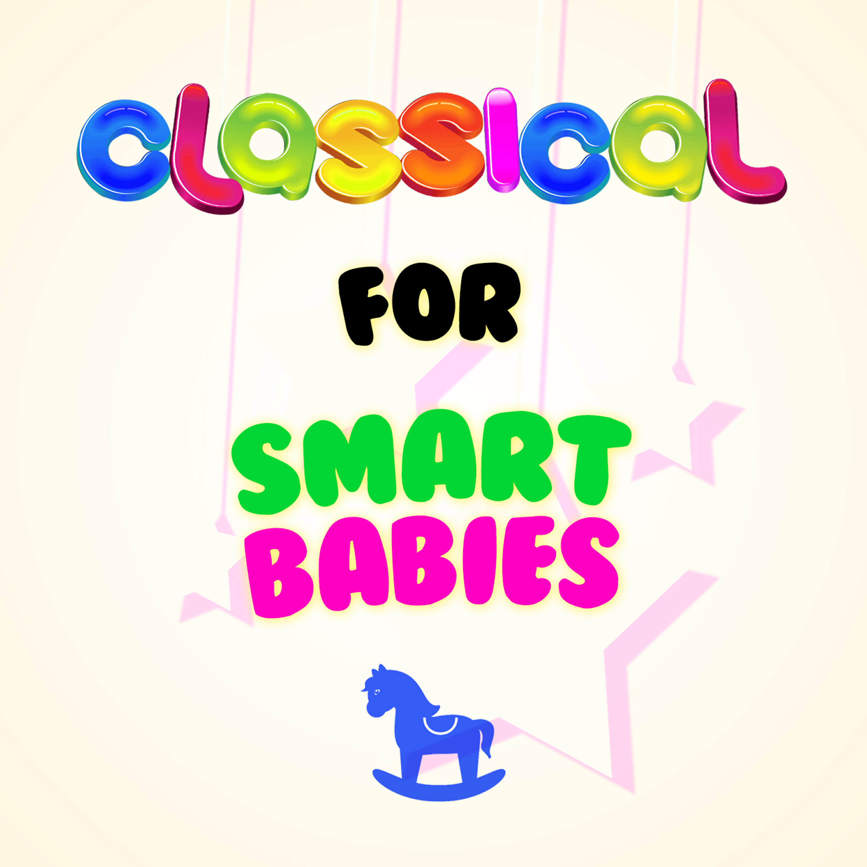 Релиз Classical for Smart Babies