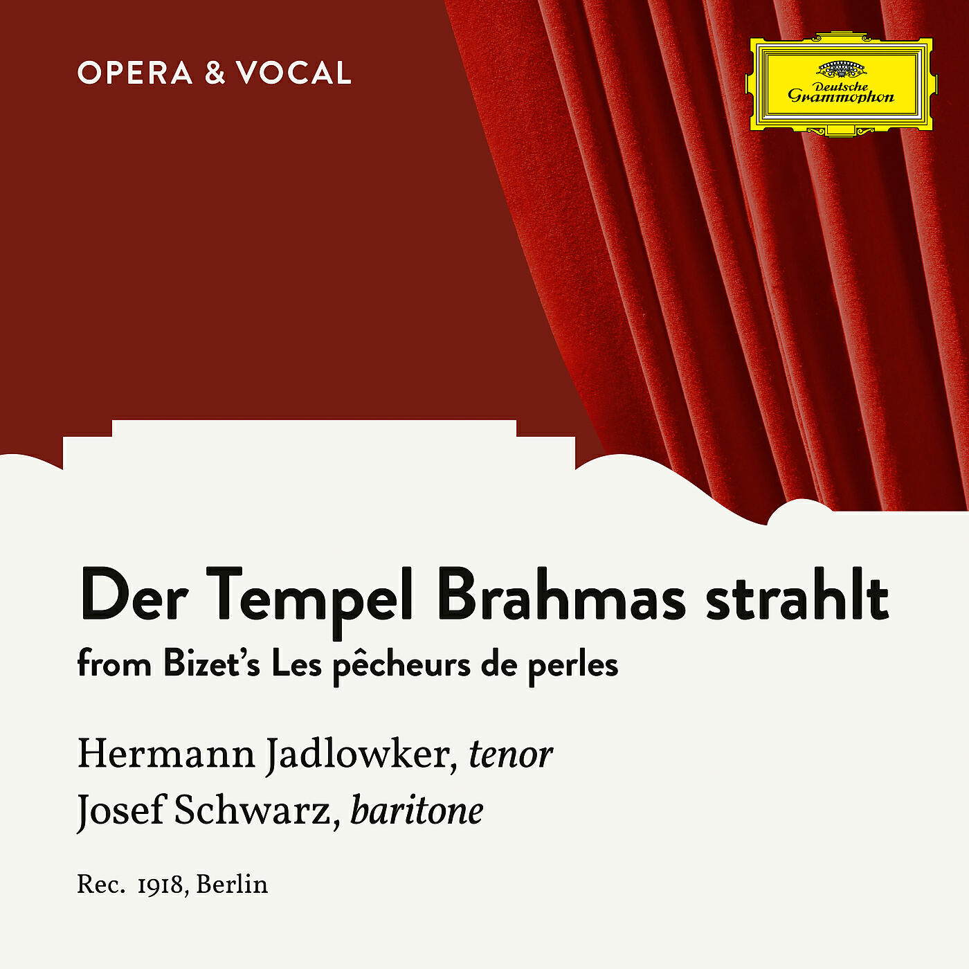 Релиз Bizet: Les pêcheurs de perles, WD 13: Der Tempel Brahmas strahlt