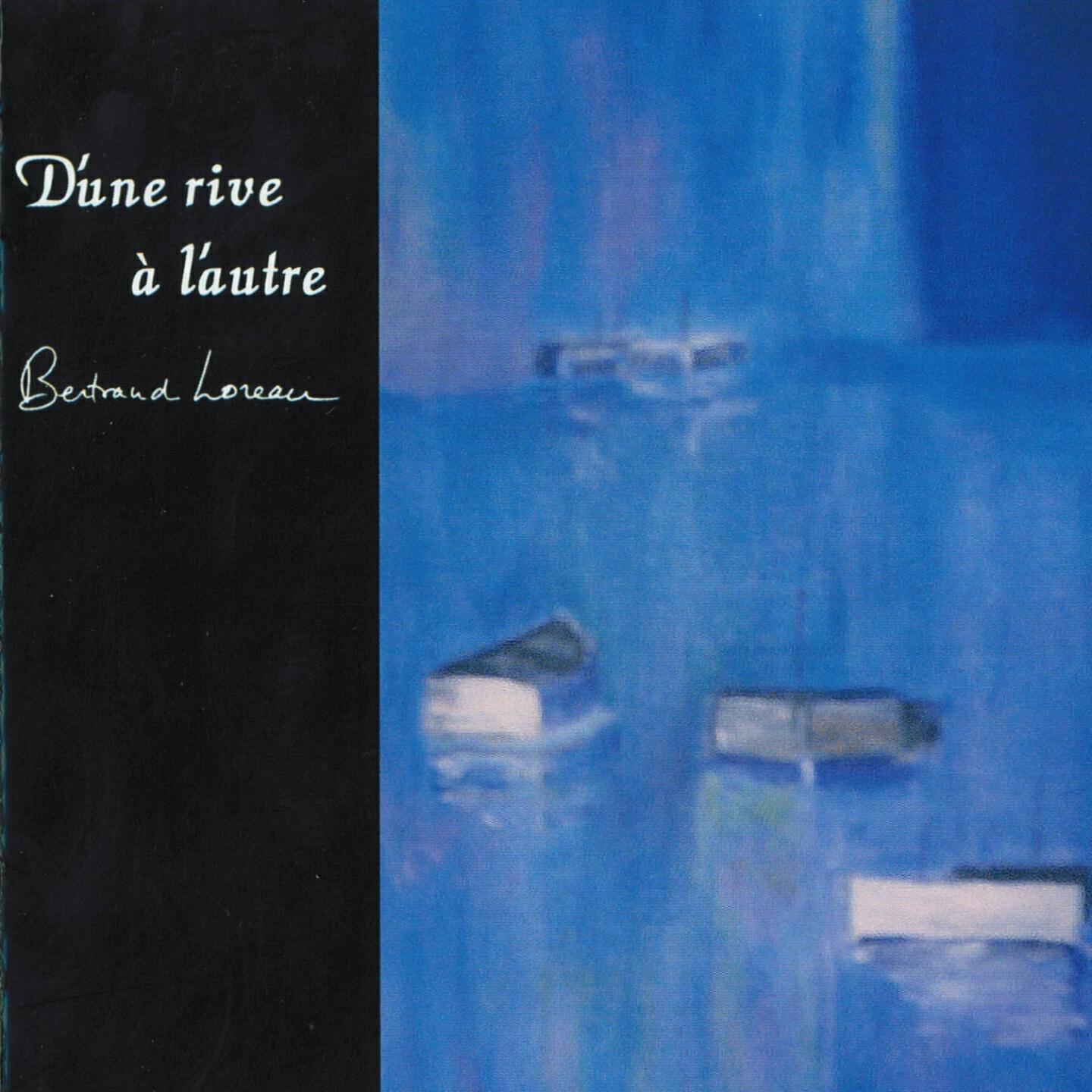Релиз D'une rive à l'autre