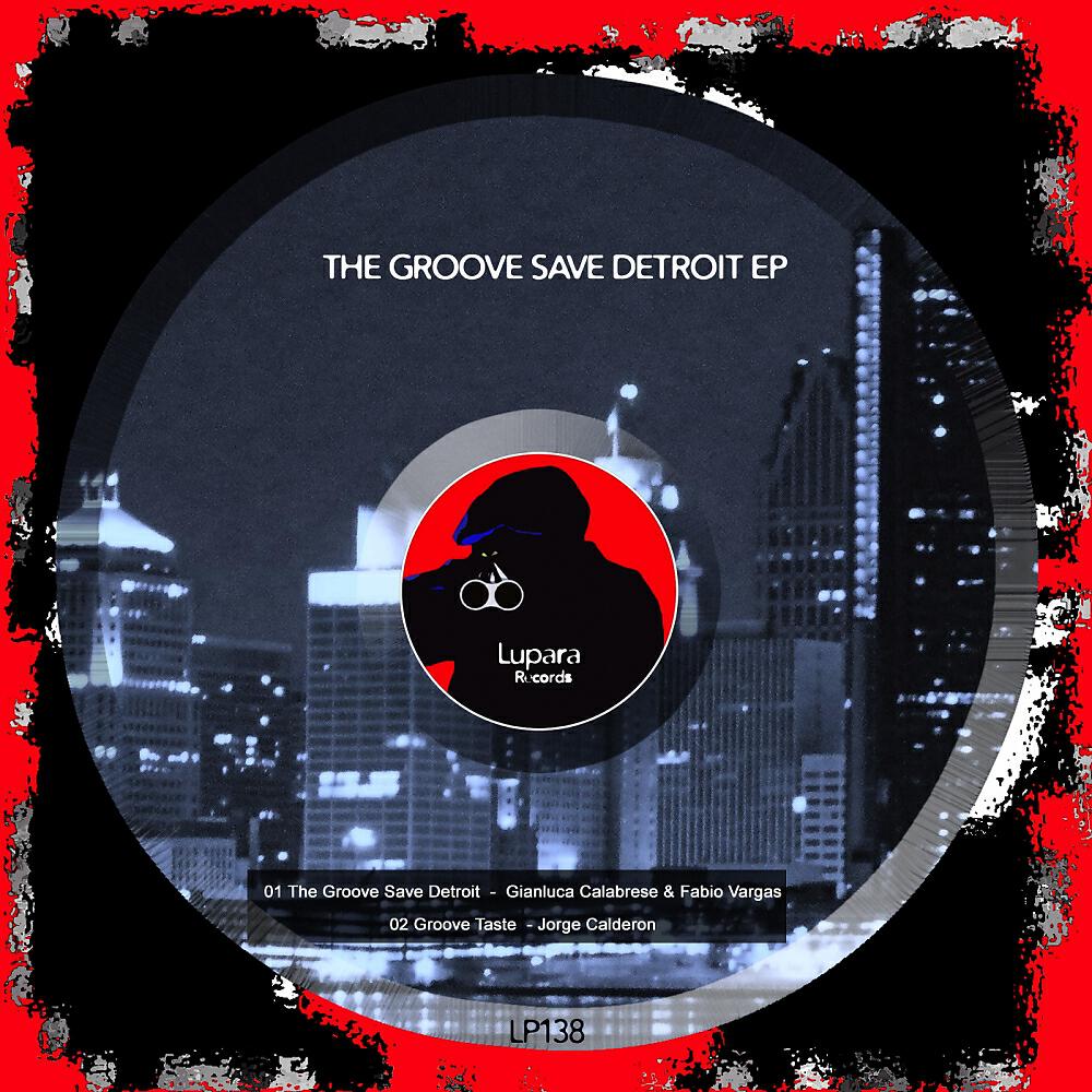 Релиз The Groove Save Detroit EP
