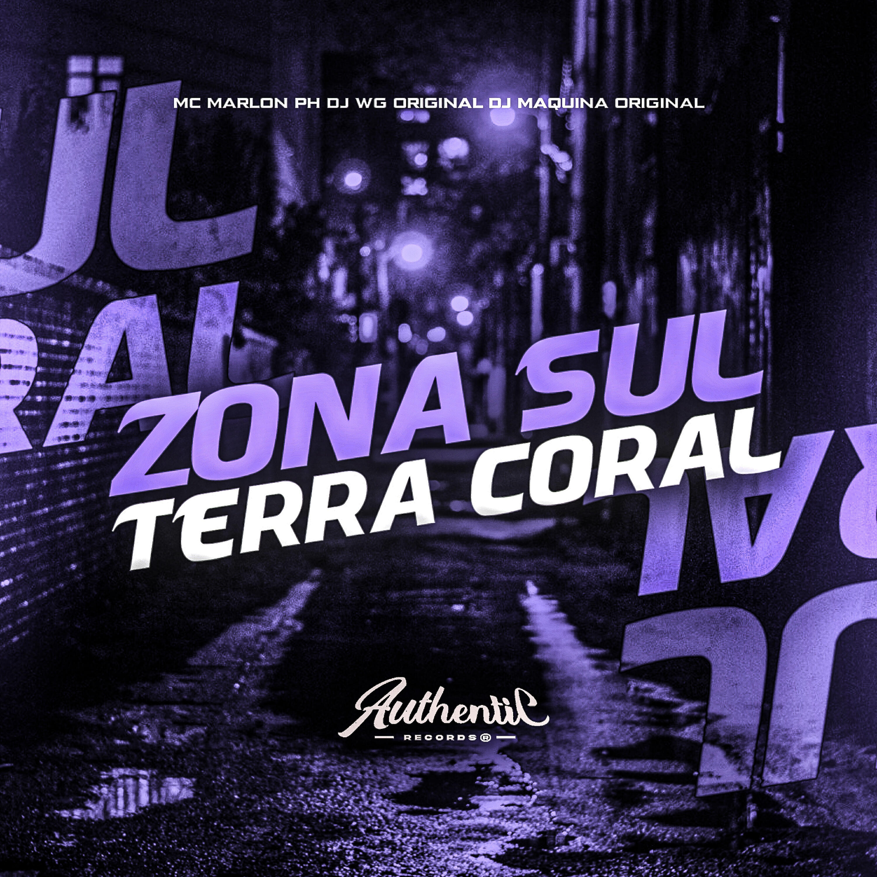 Скачать песню DJ WG ORIGINAL, MC MARLON PH, DJ MAGUINA ORIGINAL, Authentic Records - Zona Sul, Terra Coral бесплатно в MP3 для Android и iOS