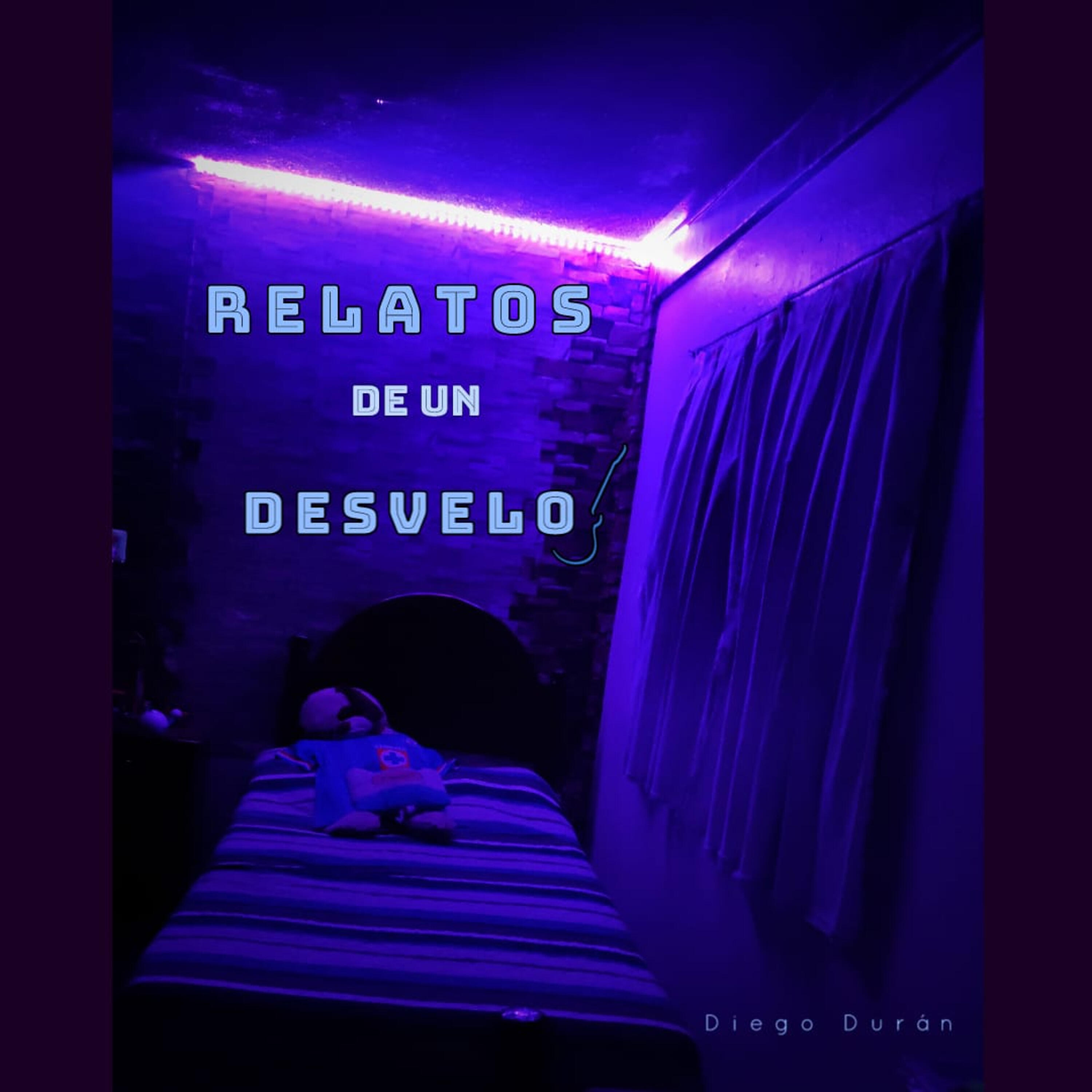 Релиз Relatos de un Desvelo