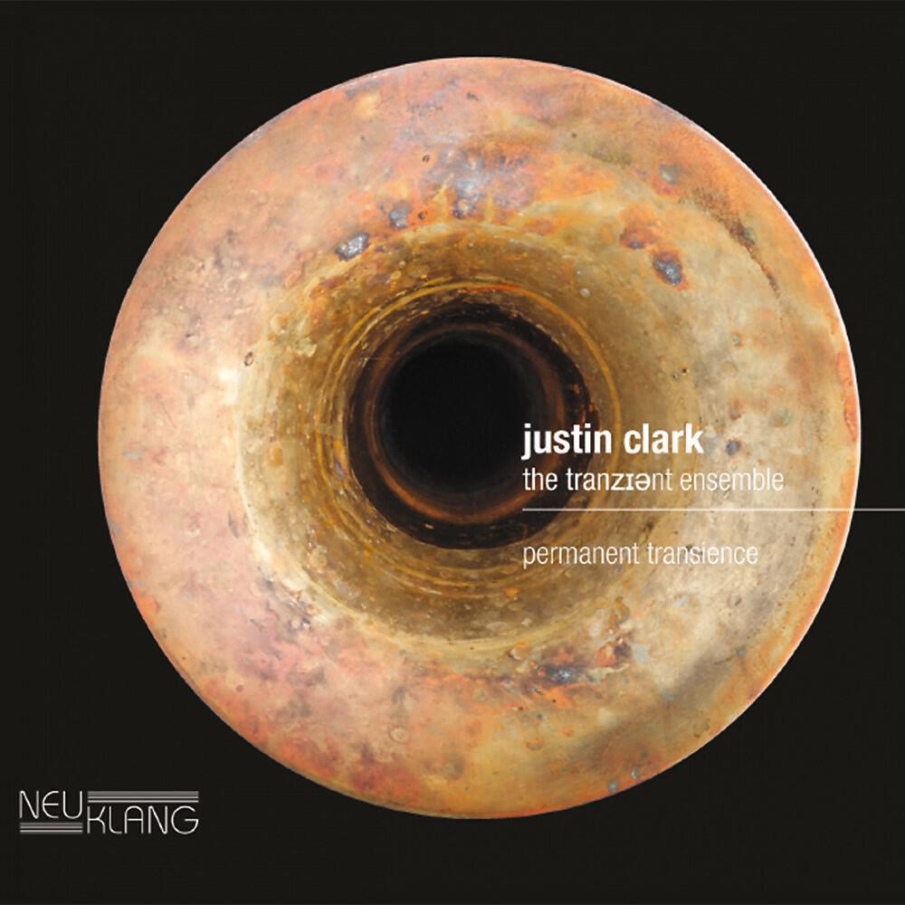 Justin Clark & The Tranzient Ensemble