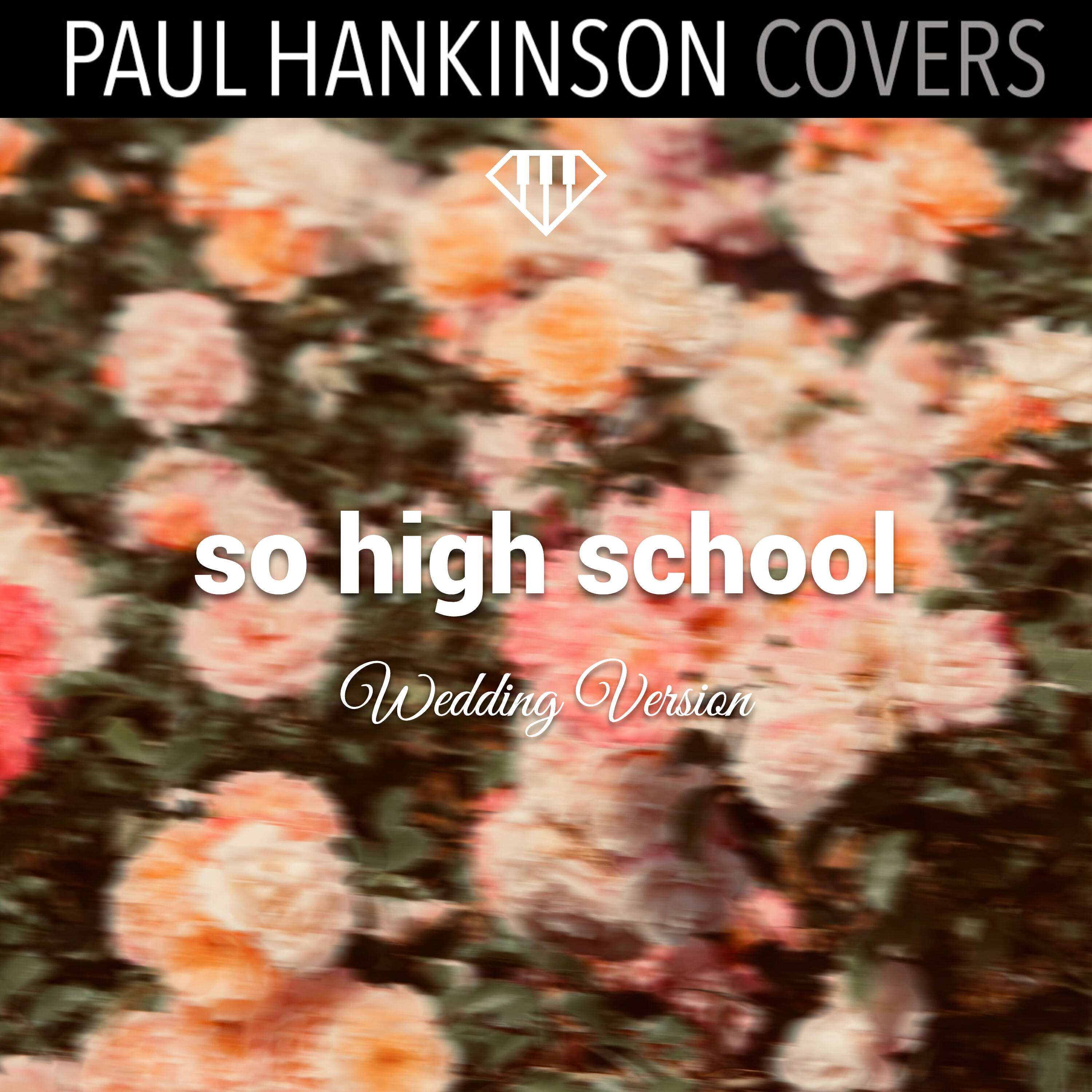 Релиз So High School (Wedding Piano Version)