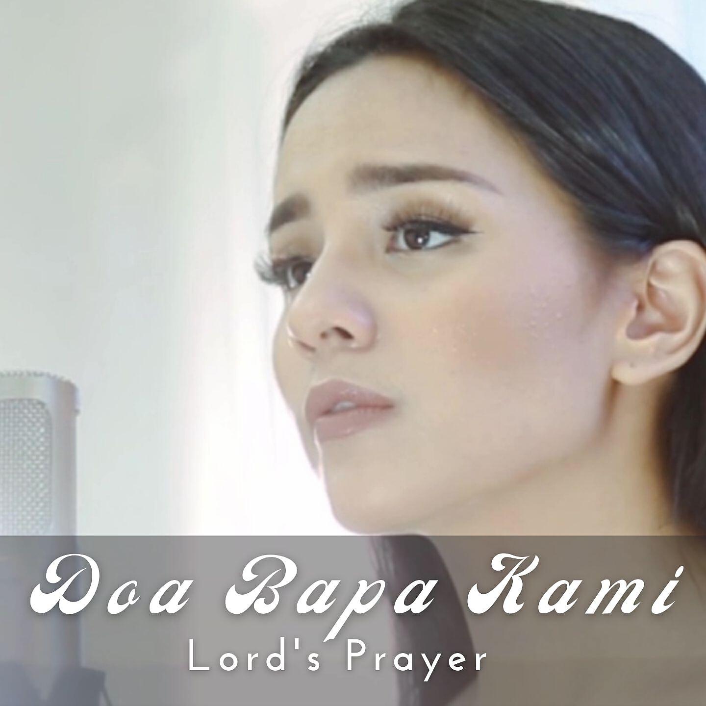 Релиз The Lord's Prayer - Doa Bapa Kami