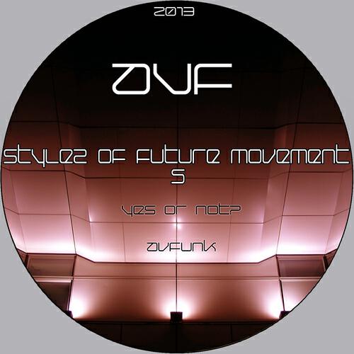 Релиз Stylez of Future Movement, Vol. 5