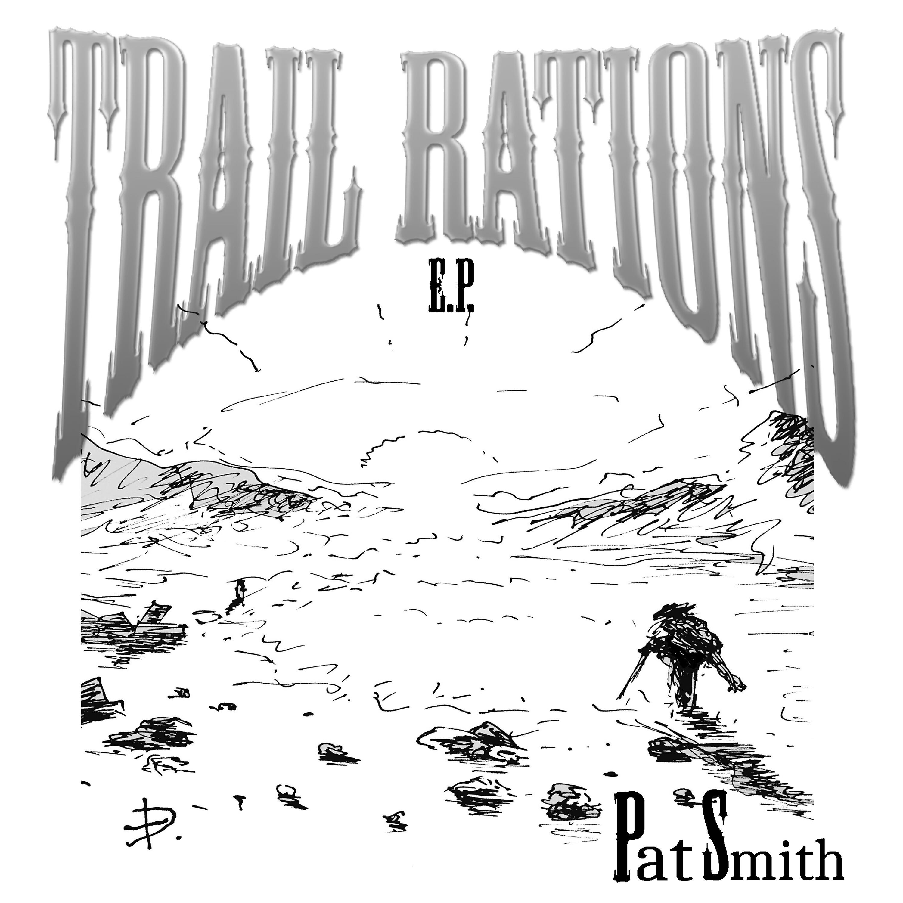 Релиз Trail Rations E.P.