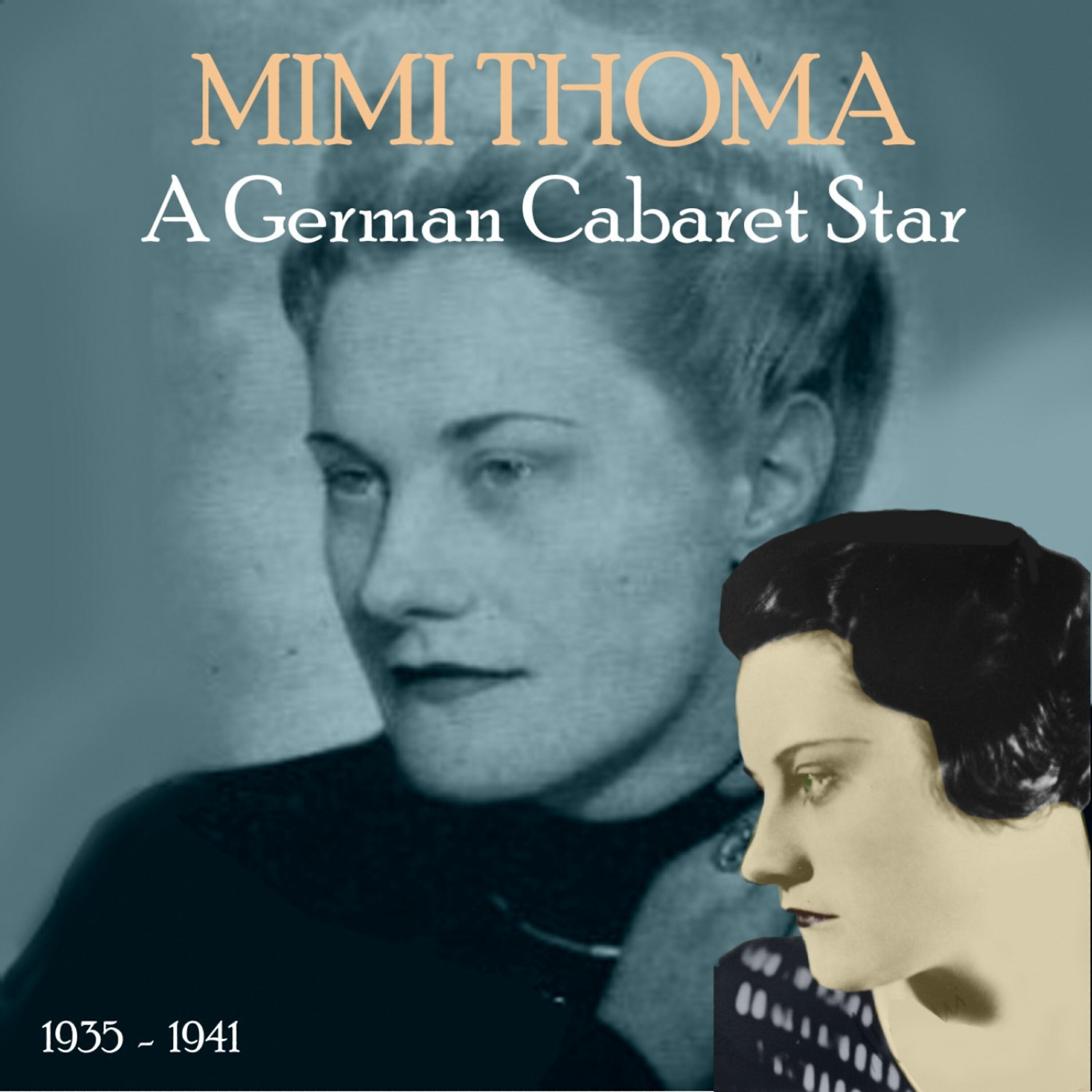 Релиз A German Cabaret Star [1935 - 1941]