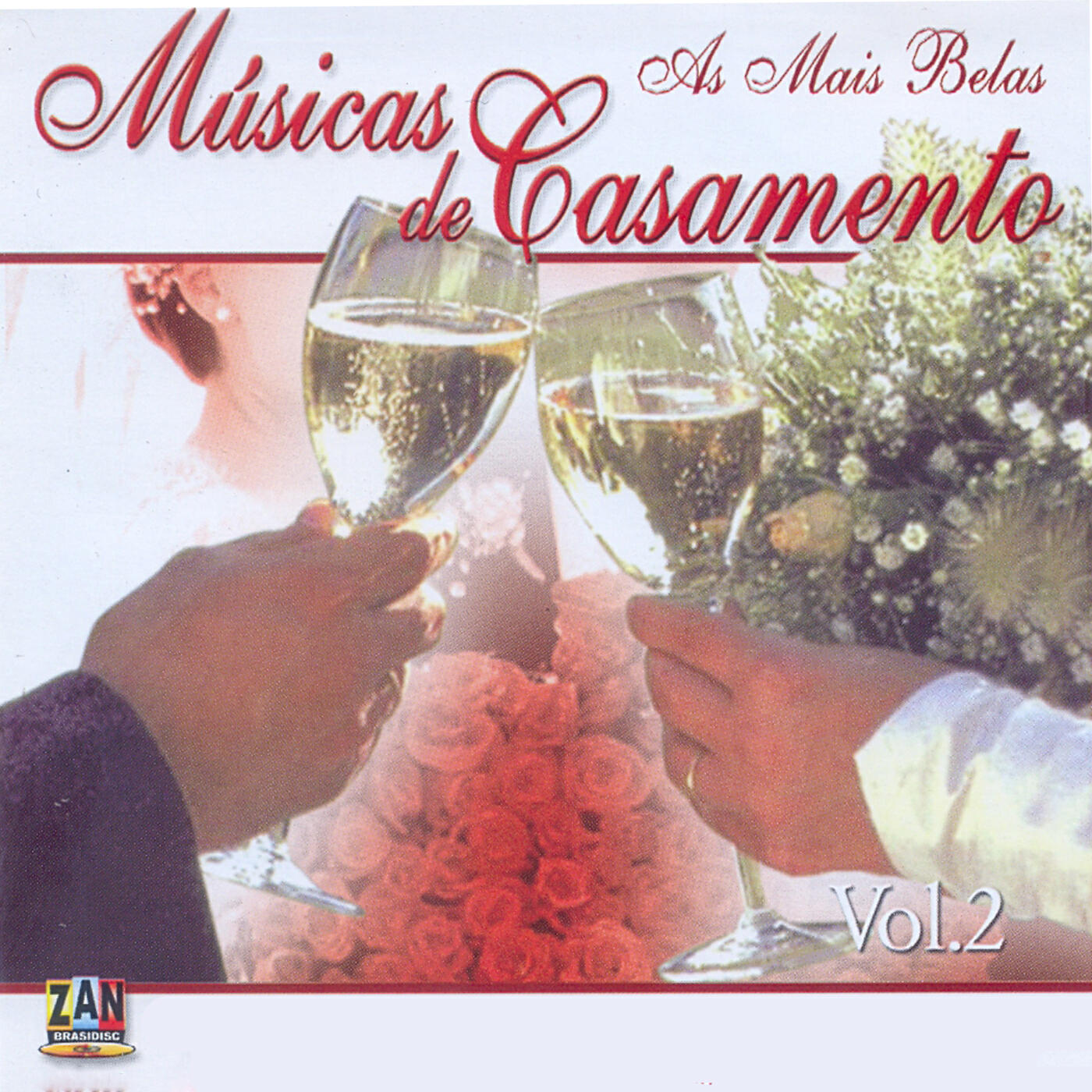 Релиз As Mais Belas Músicas de Casamento: Vol. 2