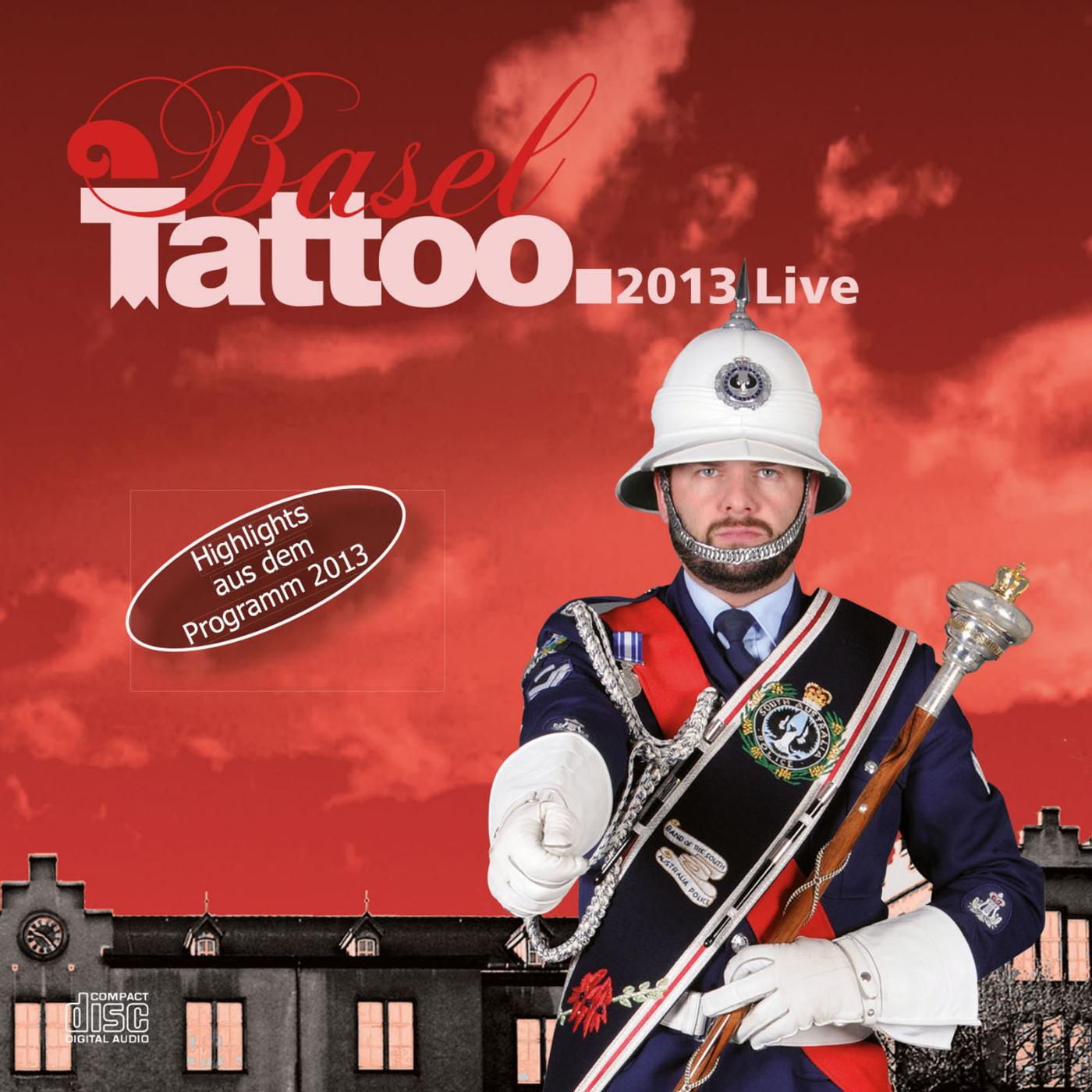 Релиз Basel Tattoo 2013 (Live)