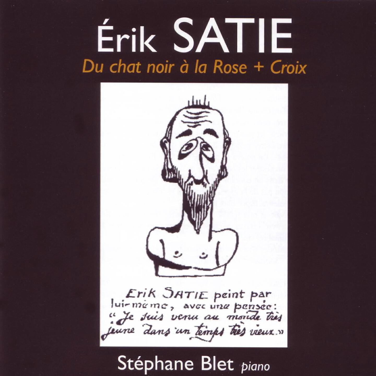 Релиз Satie: Du chat noir à la Rose+Croix