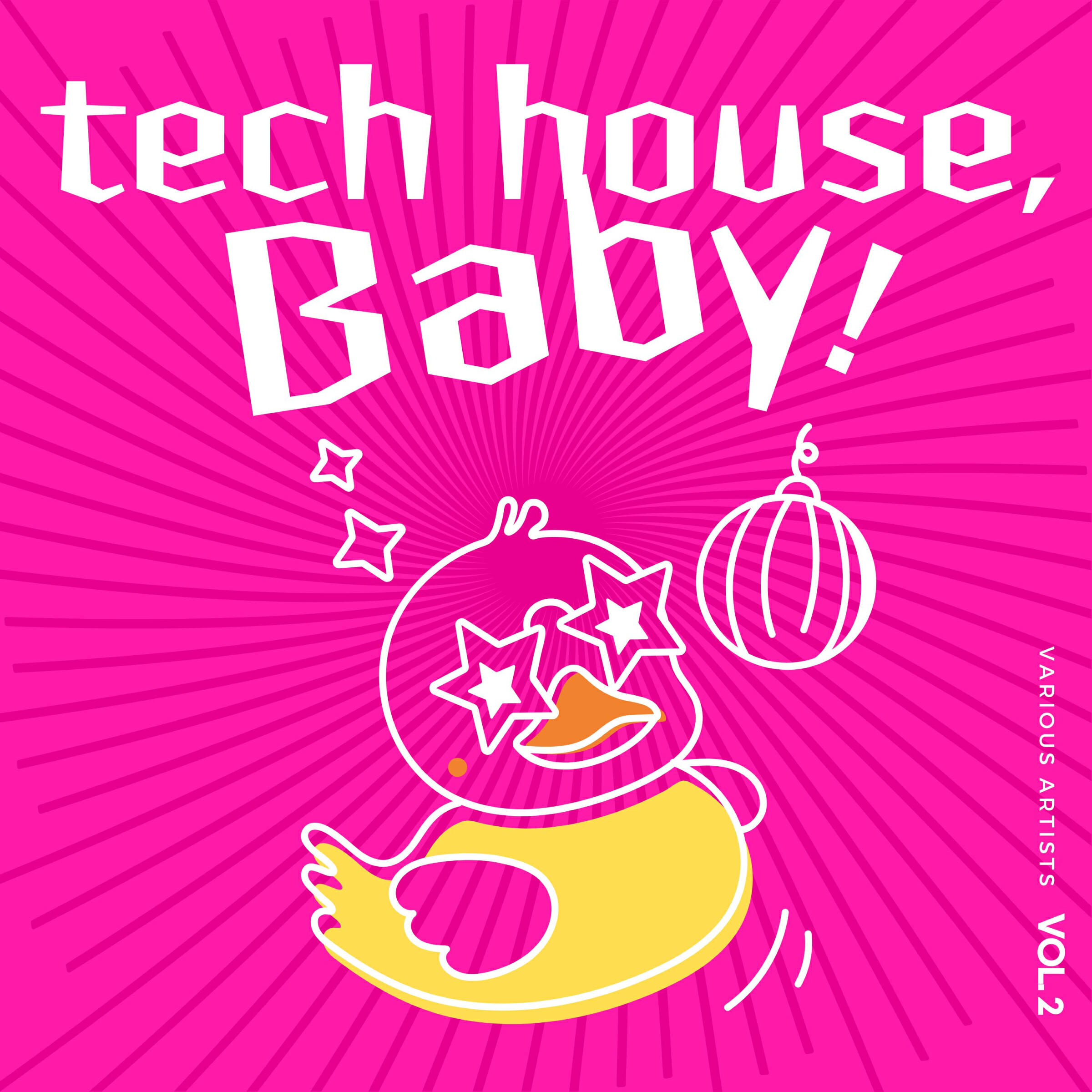 Релиз Tech House, Baby!, Vol. 2
