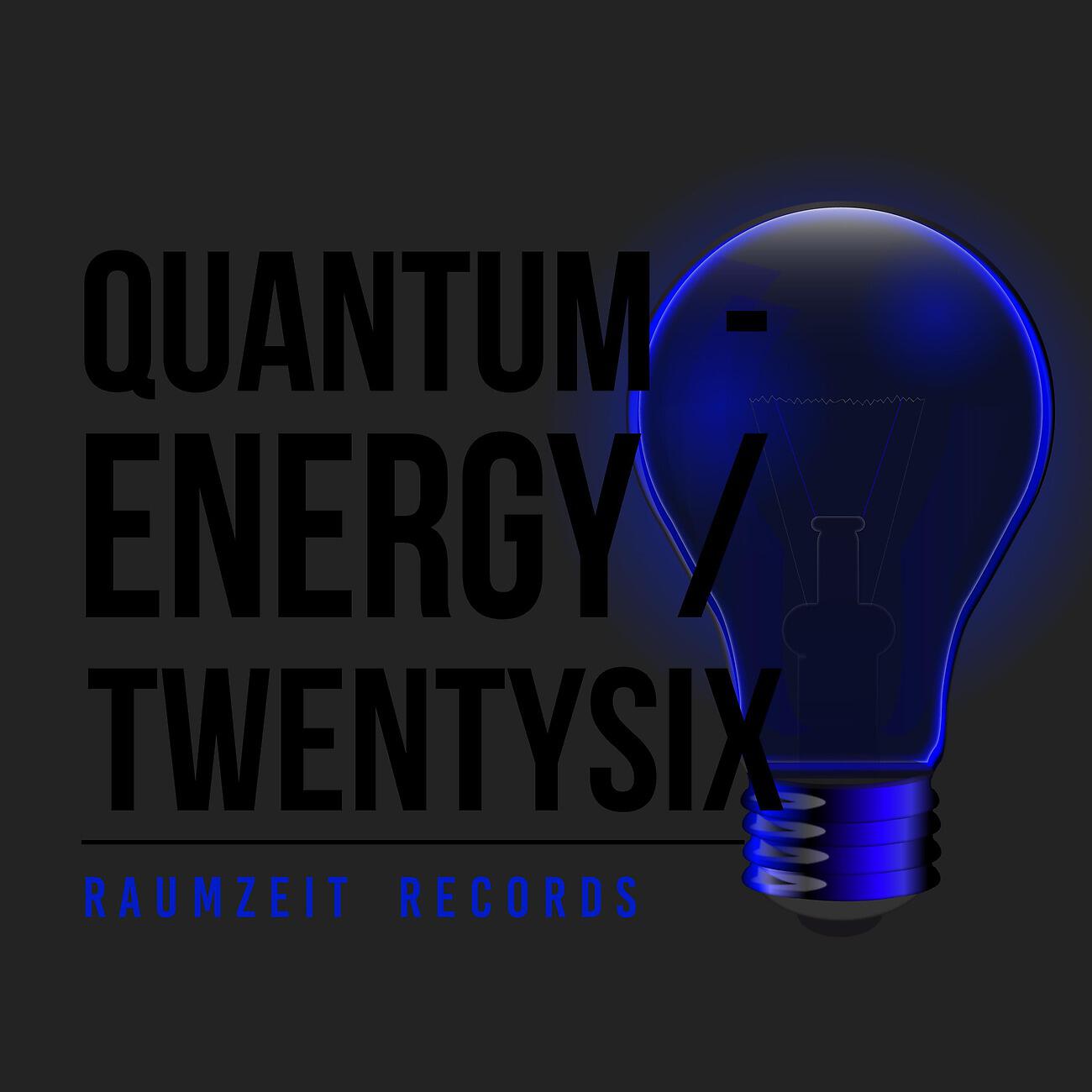 Релиз Quantum - Energy Twentysix