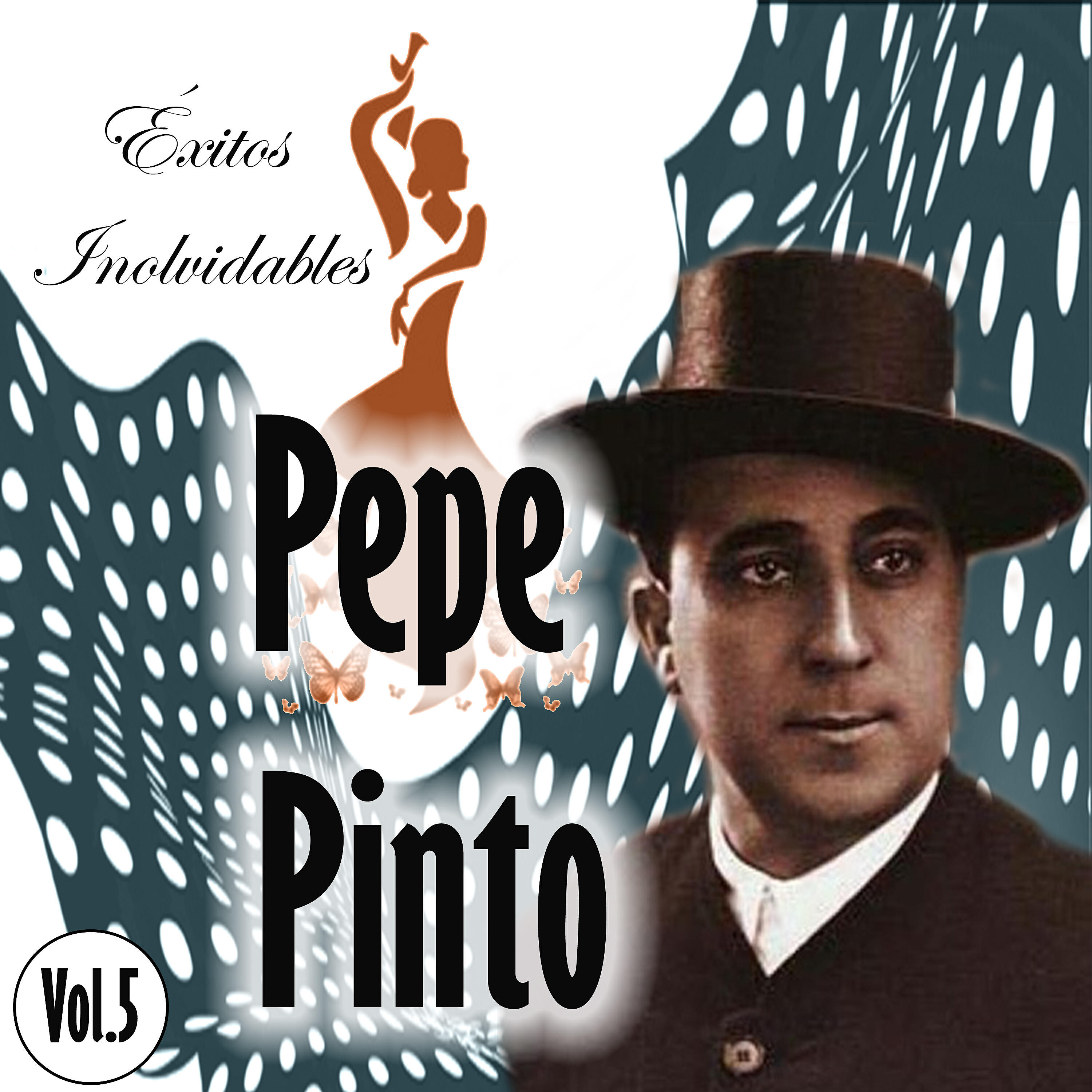 Релиз Pepe Pinto - Éxitos Inolvidables, Vol. 5