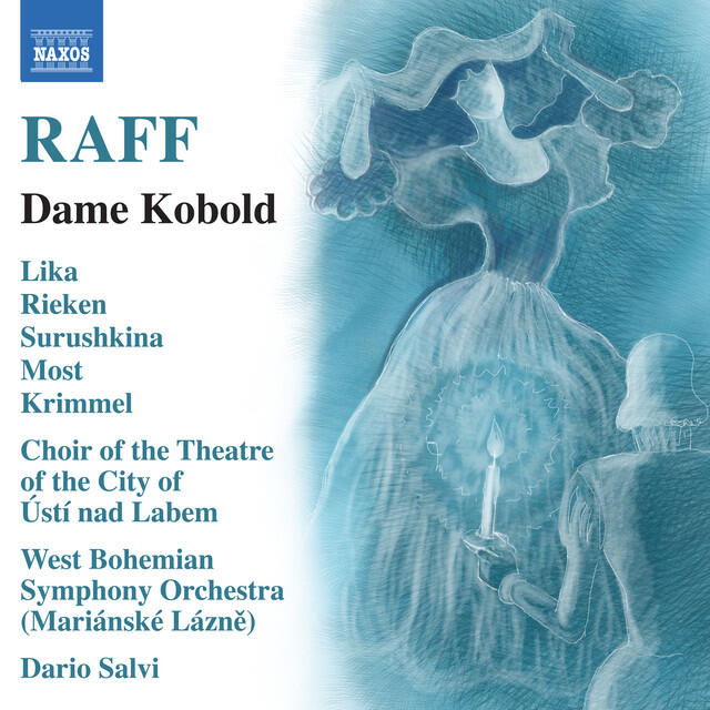 Релиз Raff: Dame Kobold, Op. 154