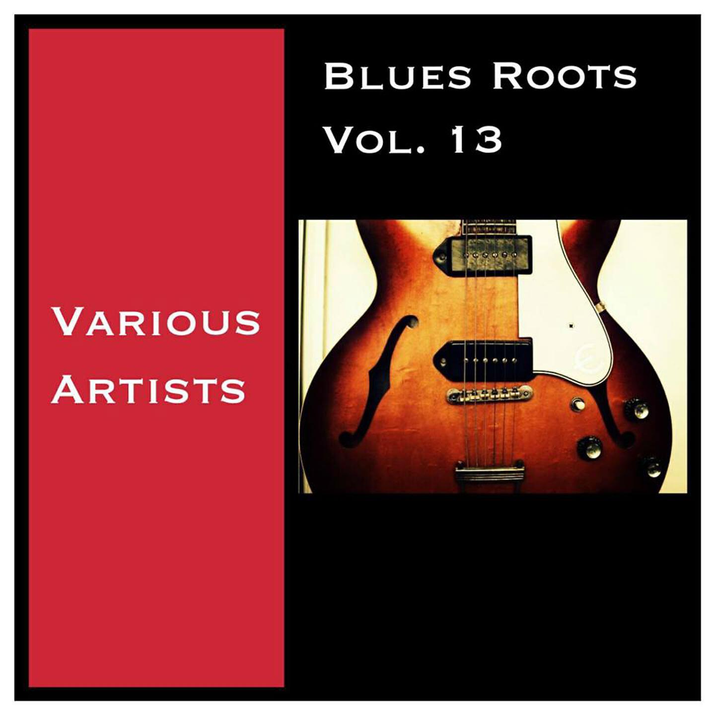 Релиз Blues Roots, Vol. 13